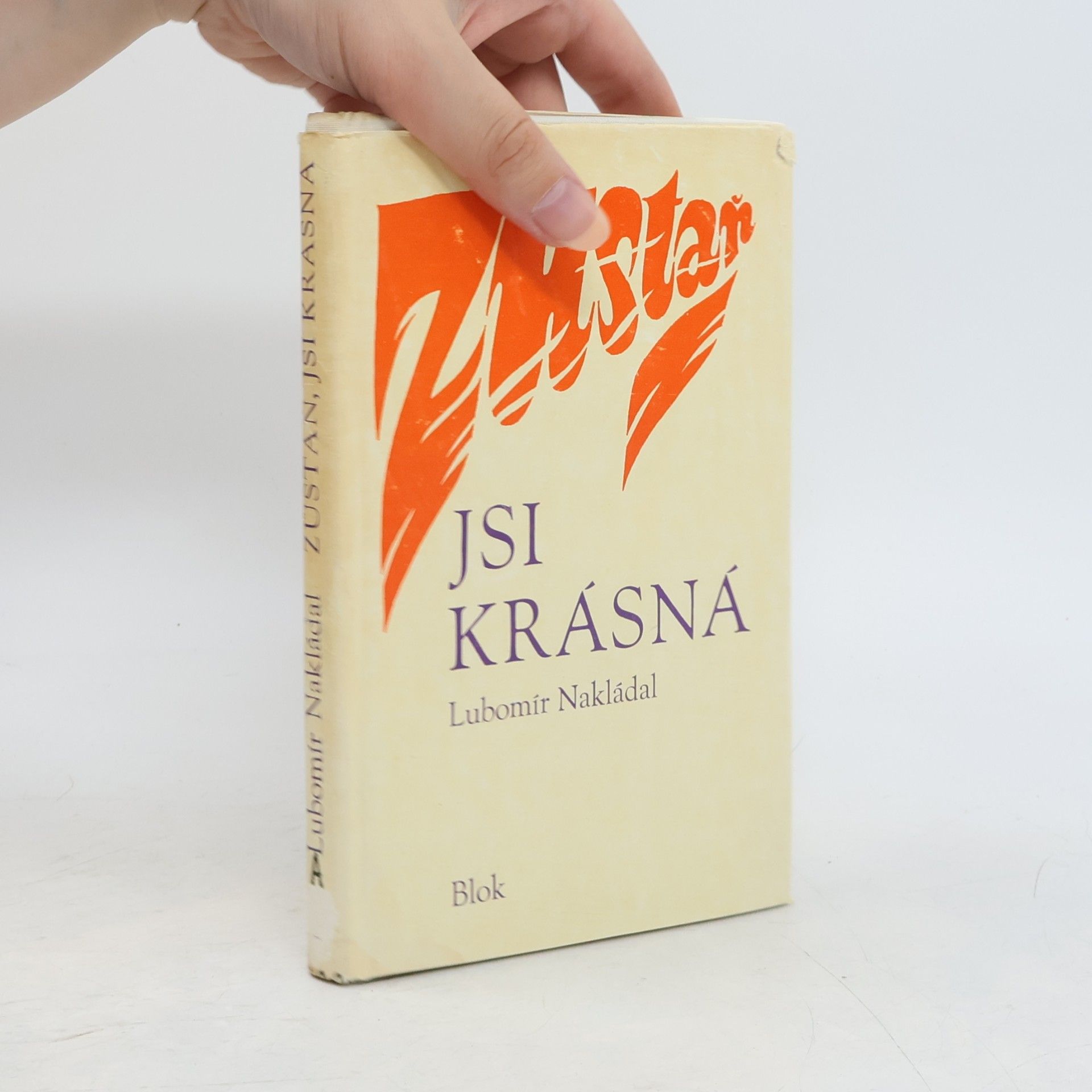 Lubomír Nakládal Zůstaň, jsi krásná