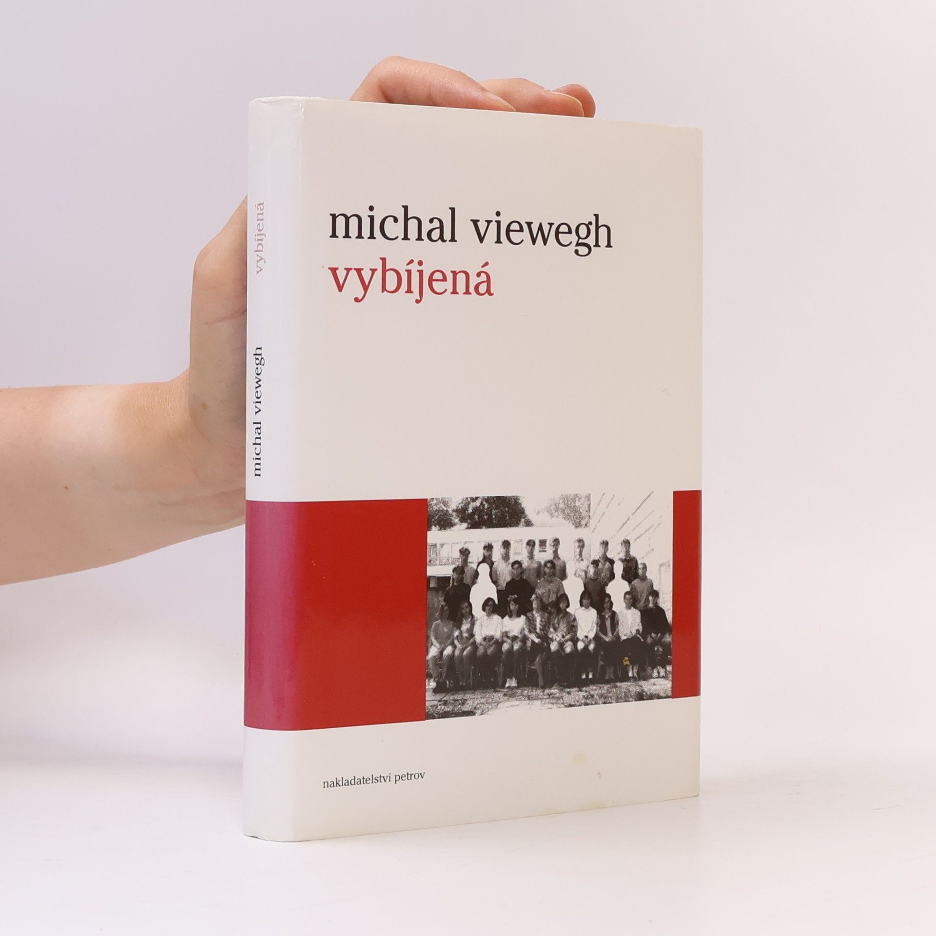 Michal Viewegh Vybíjená