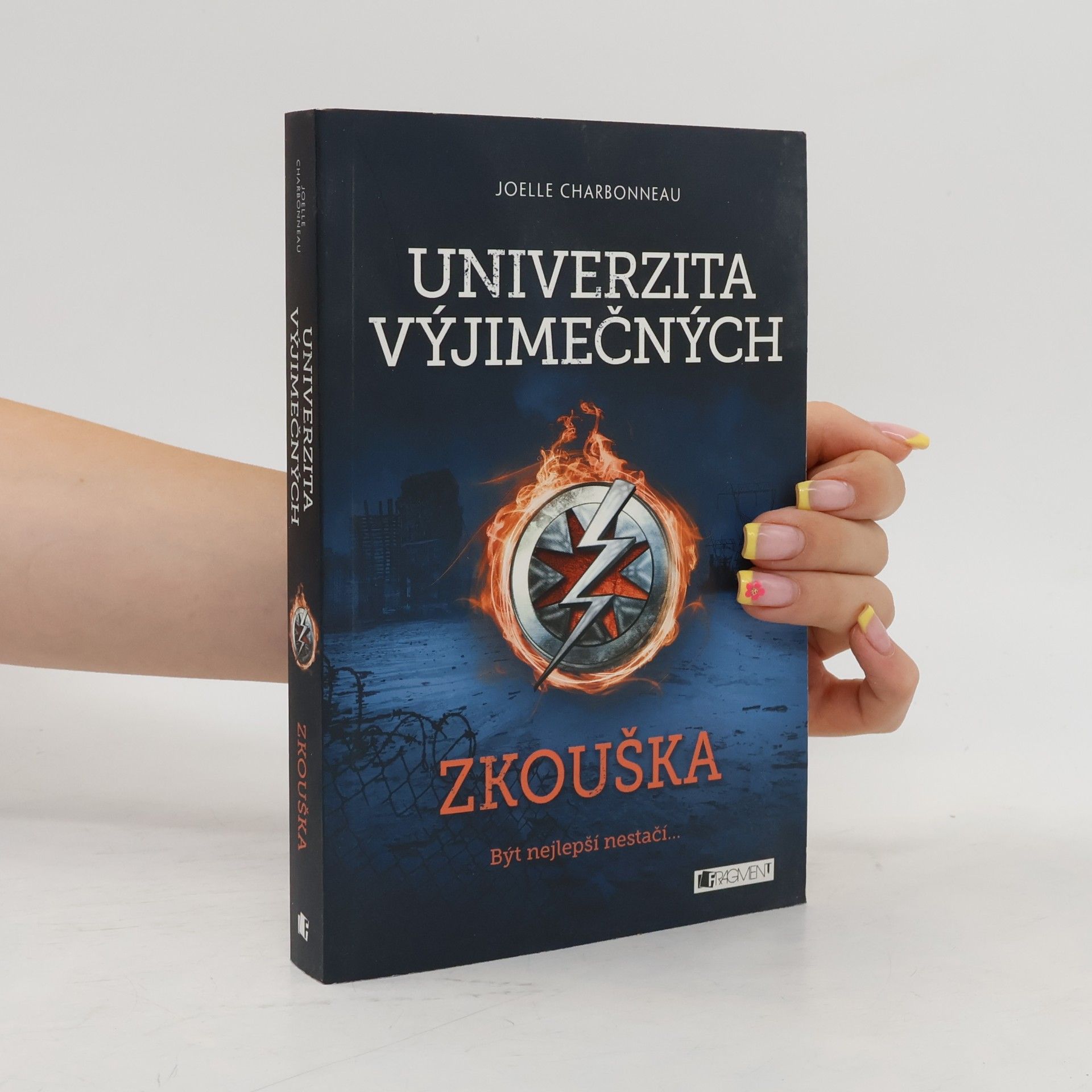 Joelle Charbonneau Univerzita výjimečných. Zkouška