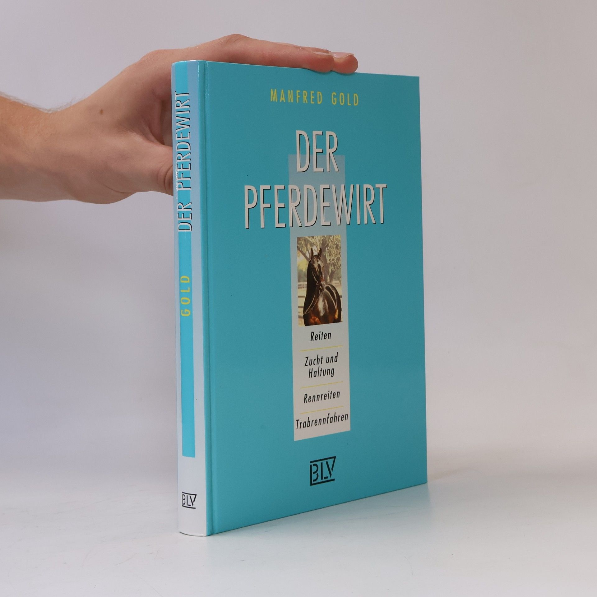 Manfred Gold Der Pferdewirt