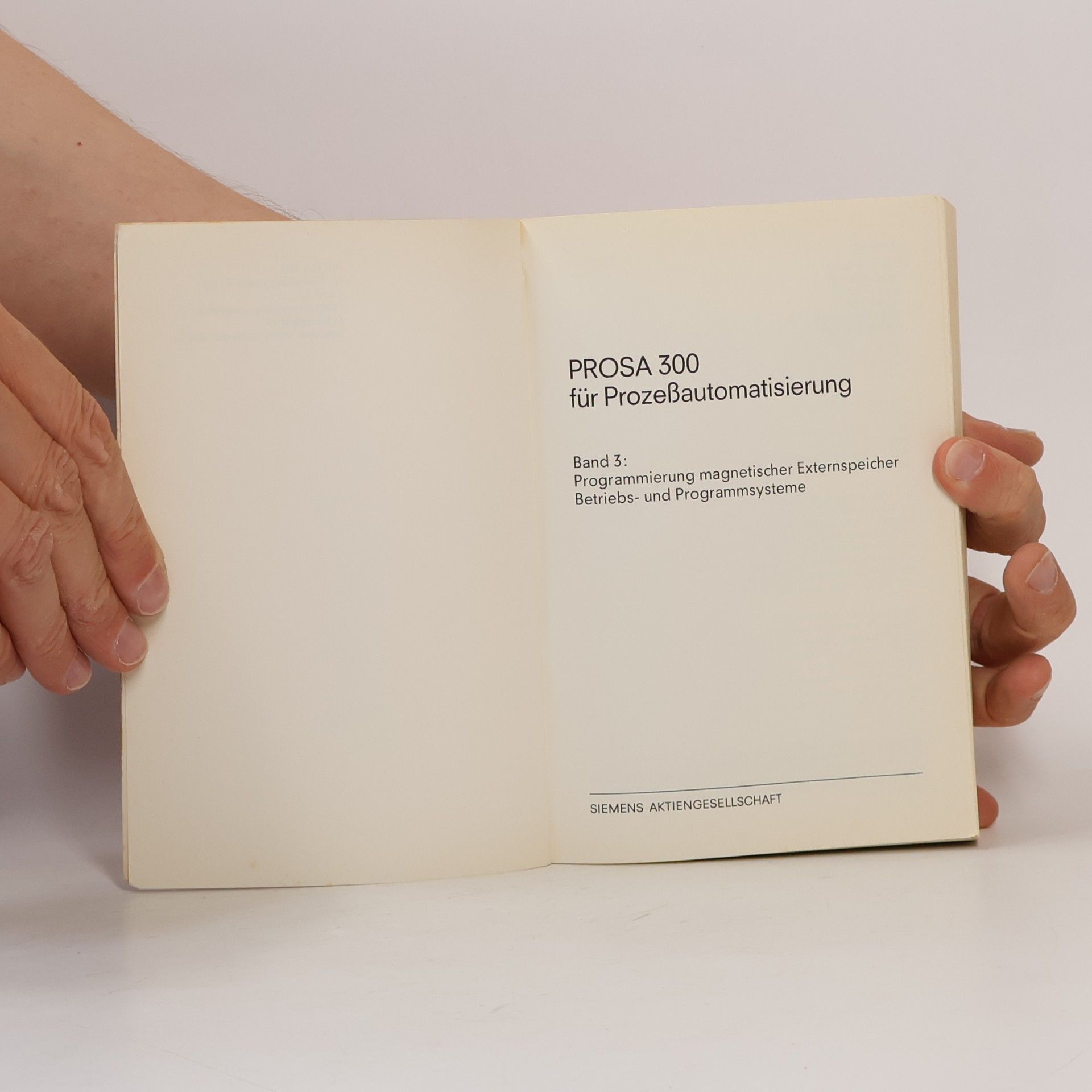 Autorenkollektiv PROSA 300 für Prozessautomatisierung. Band 3
