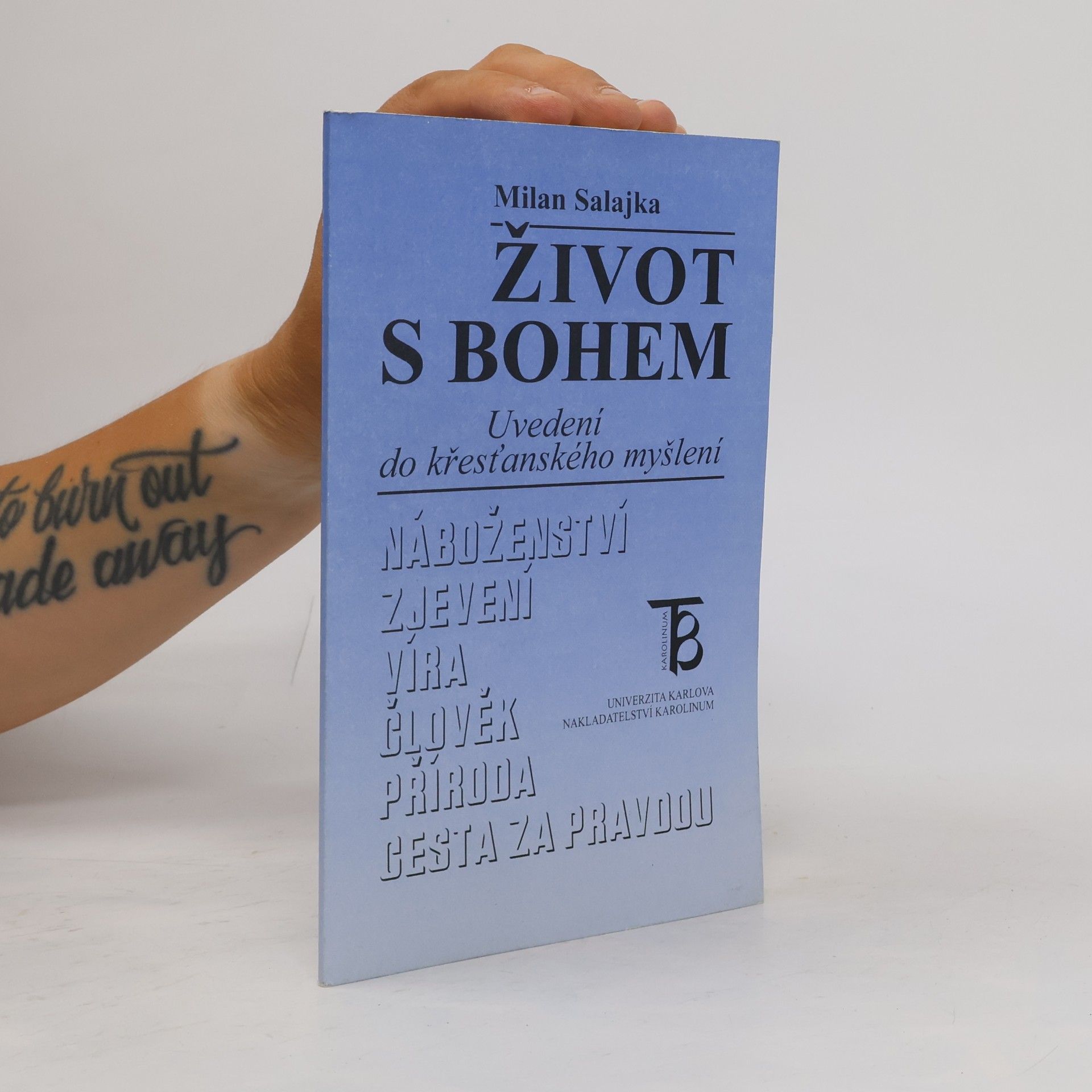Milan Salajka Život s Bohem
