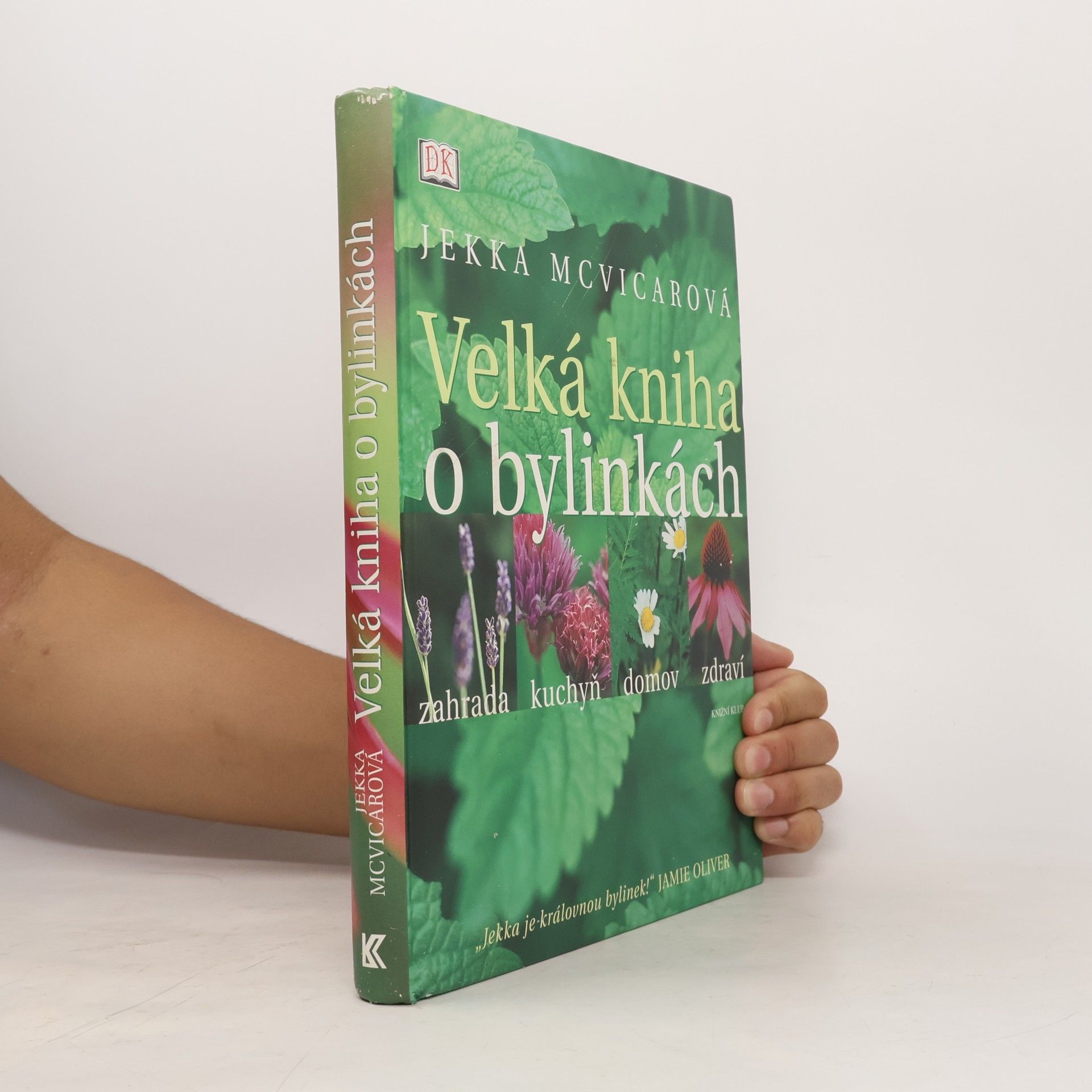 Jekka McVicar Velká kniha o bylinkách