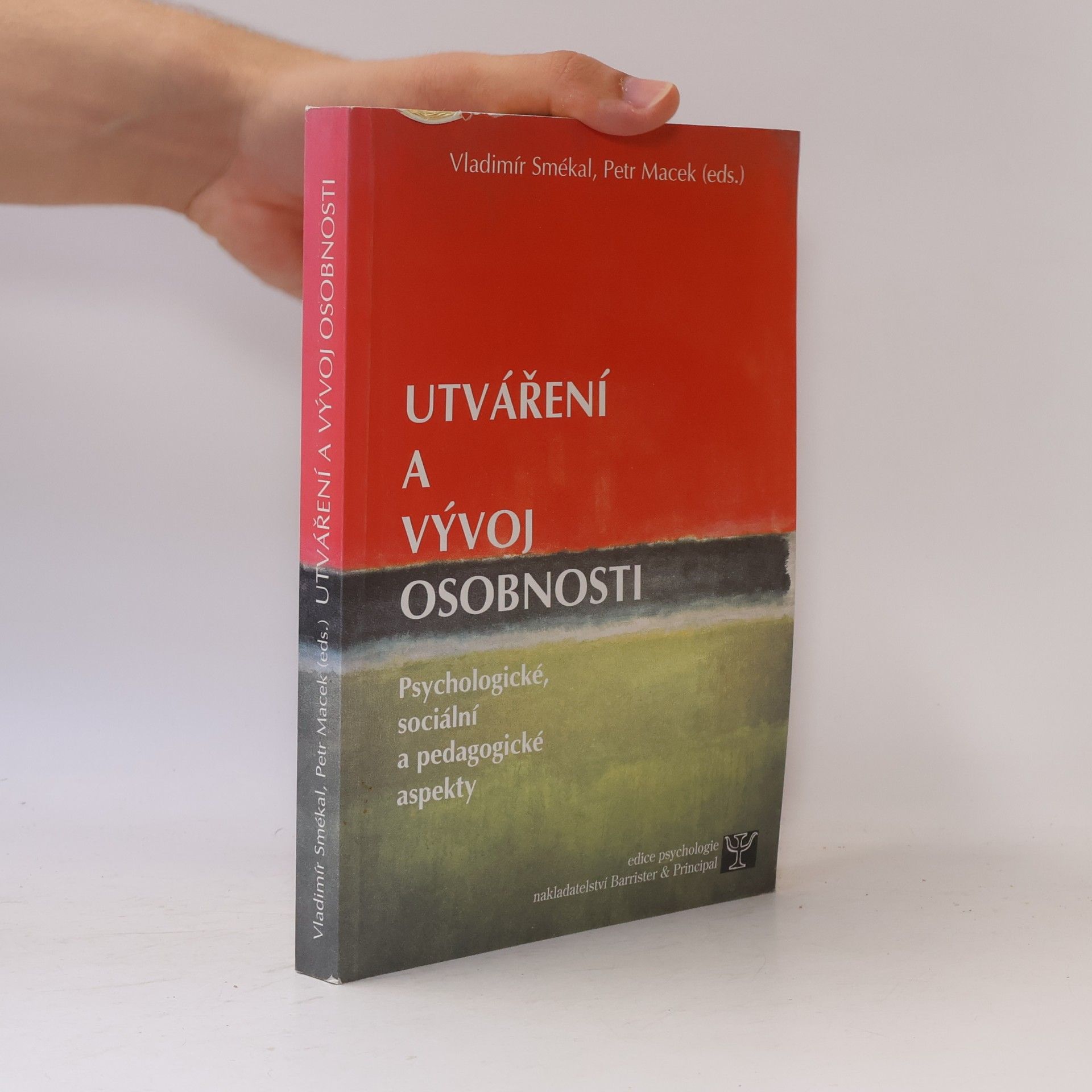 Vladimír Smékal Utváření a vývoj osobnosti