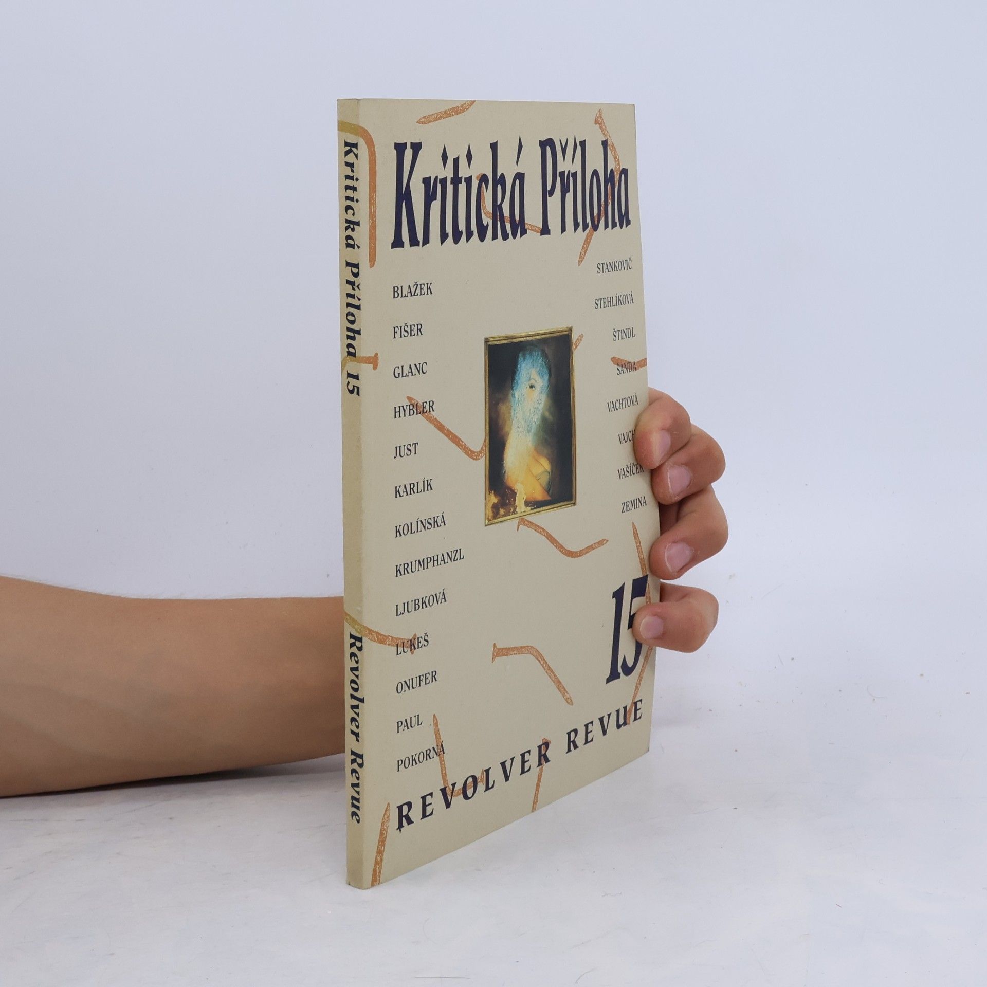 Collectif d'auteurs Kritická Příloha 15. Revolver revue