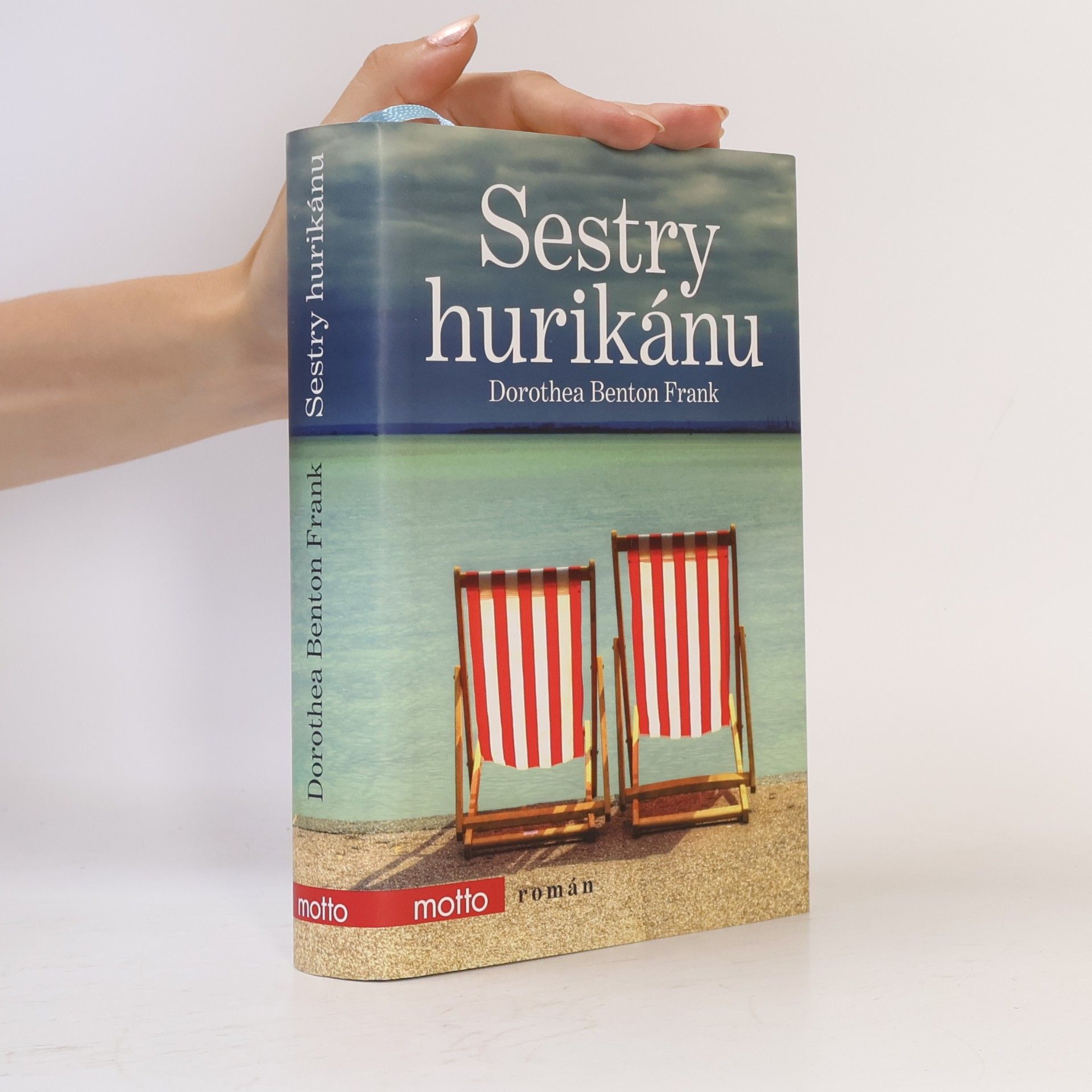 Dorothea Benton Frank Sestry hurikánu