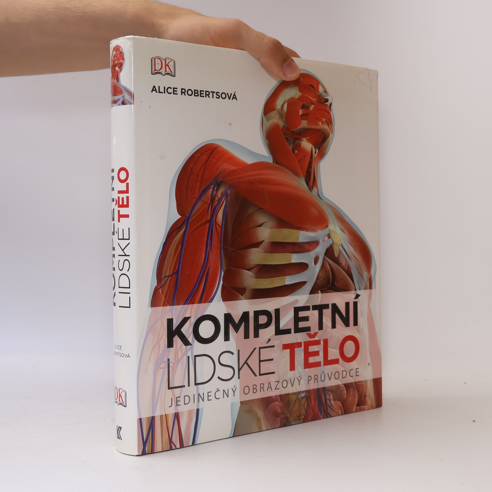Alice Roberts Kompletní lidské tělo