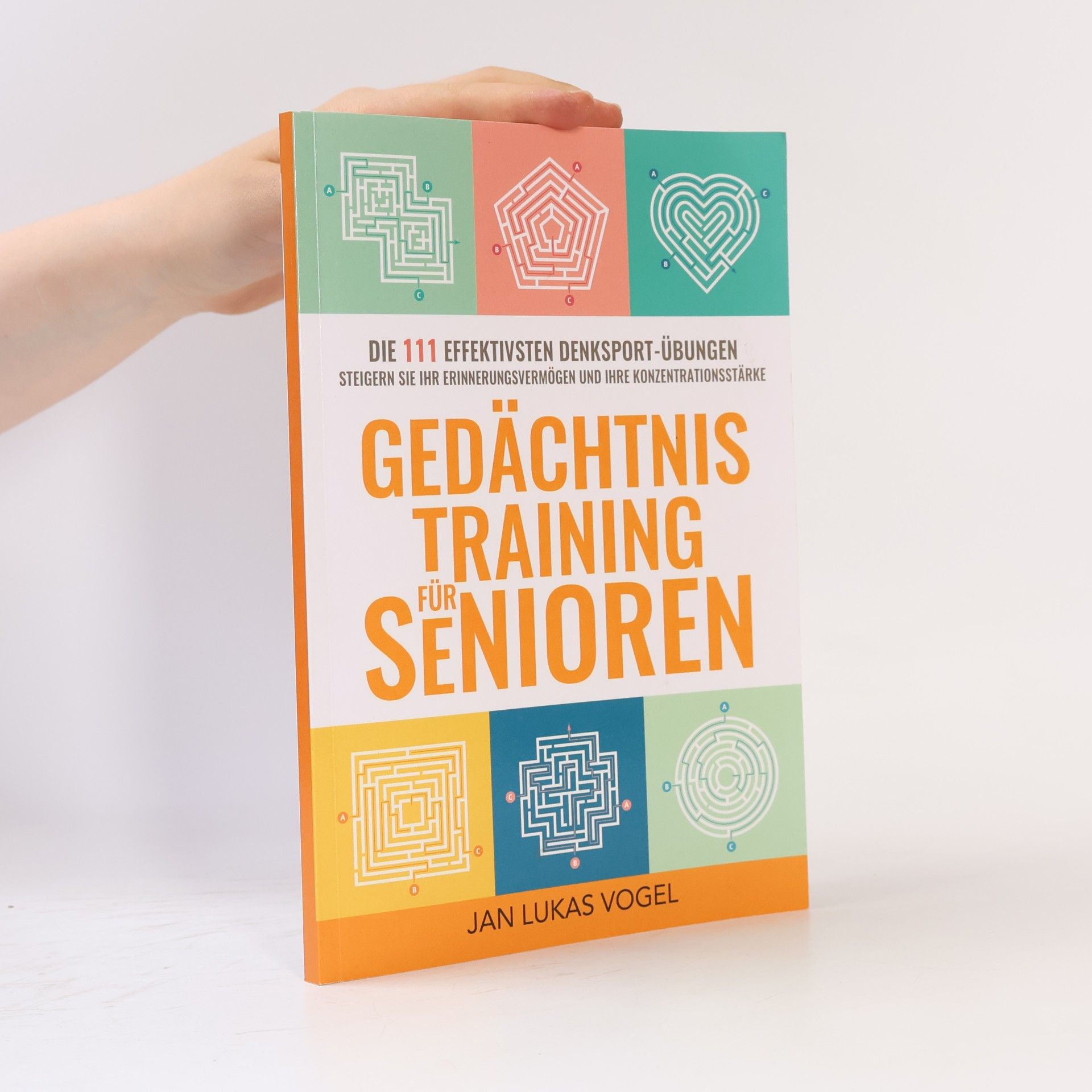 Jan Lukas Vogel Gedächtnistraining für Senioren