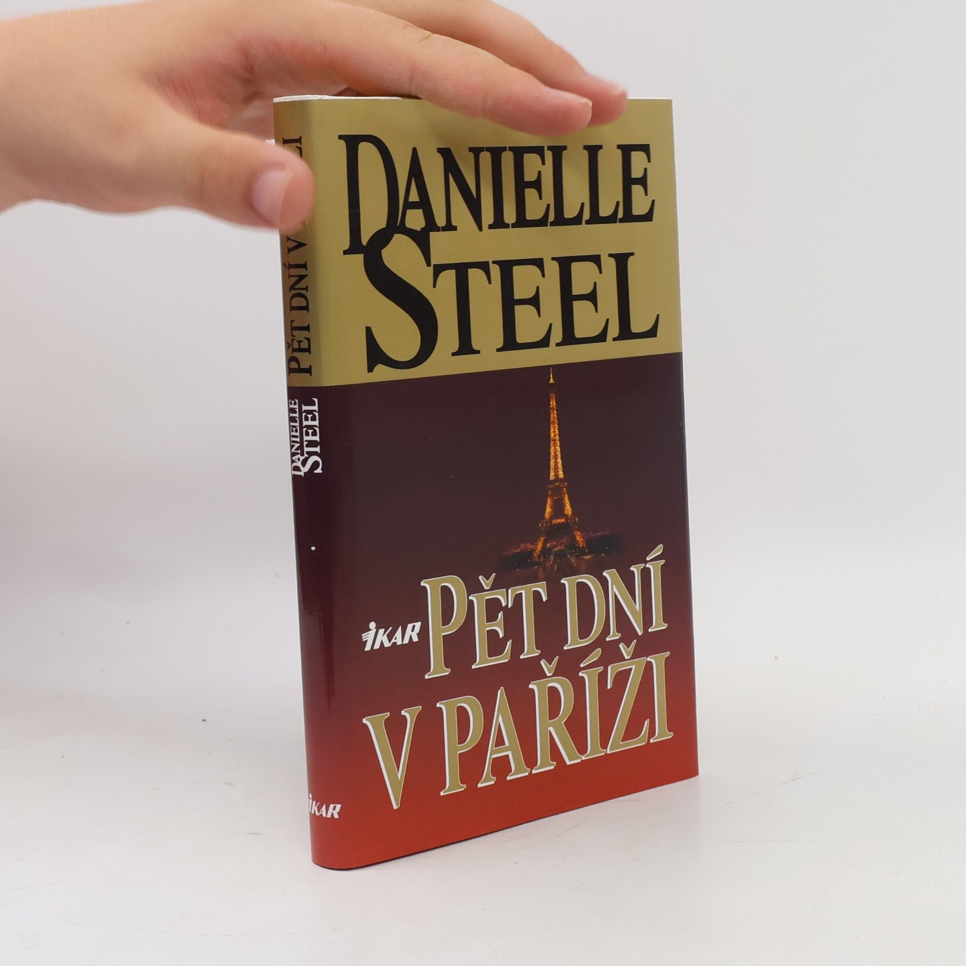 Danielle Steel Pět dní v Paříži
