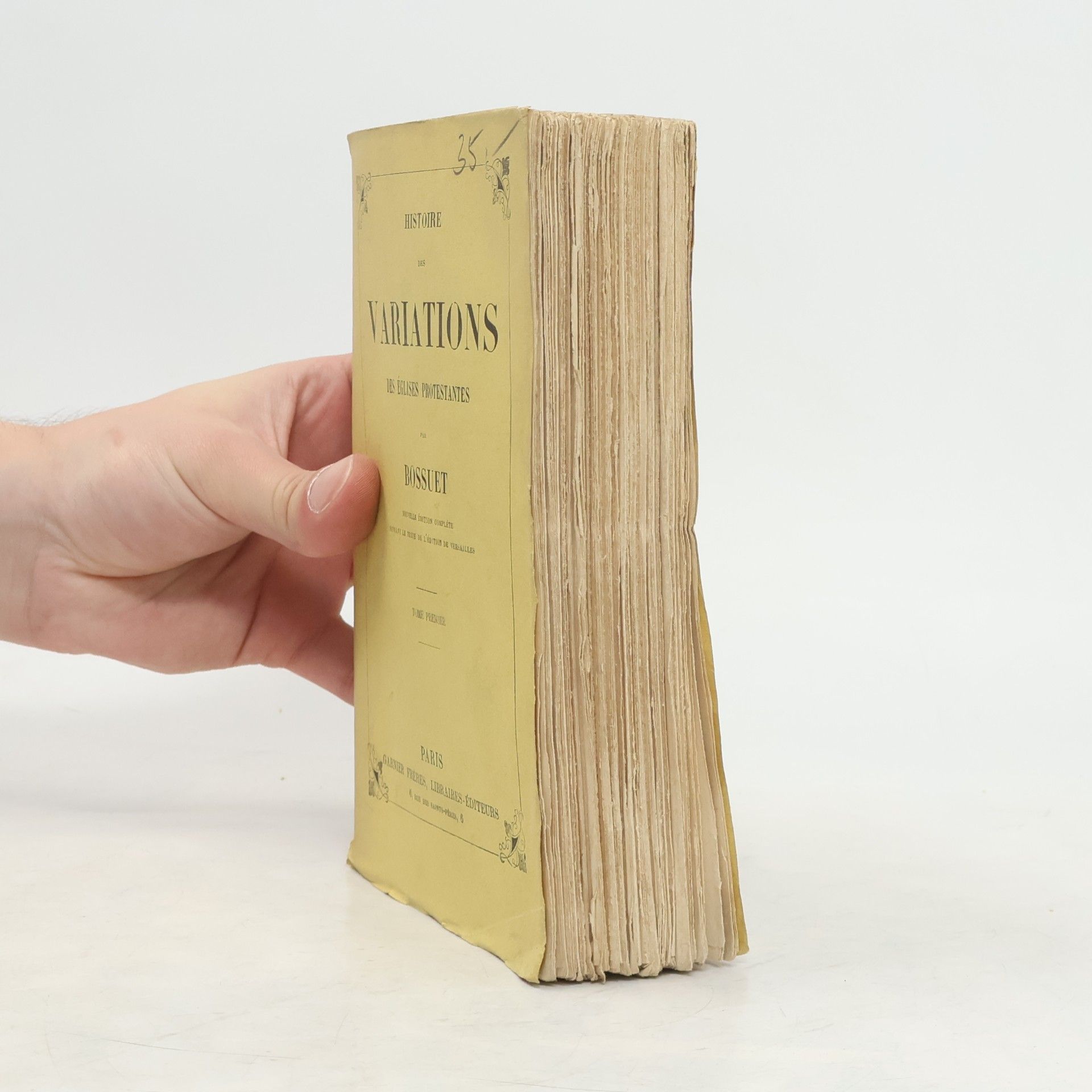 Jacques Bénigne Bossuet Histoire des Variations des Églises Protestantes