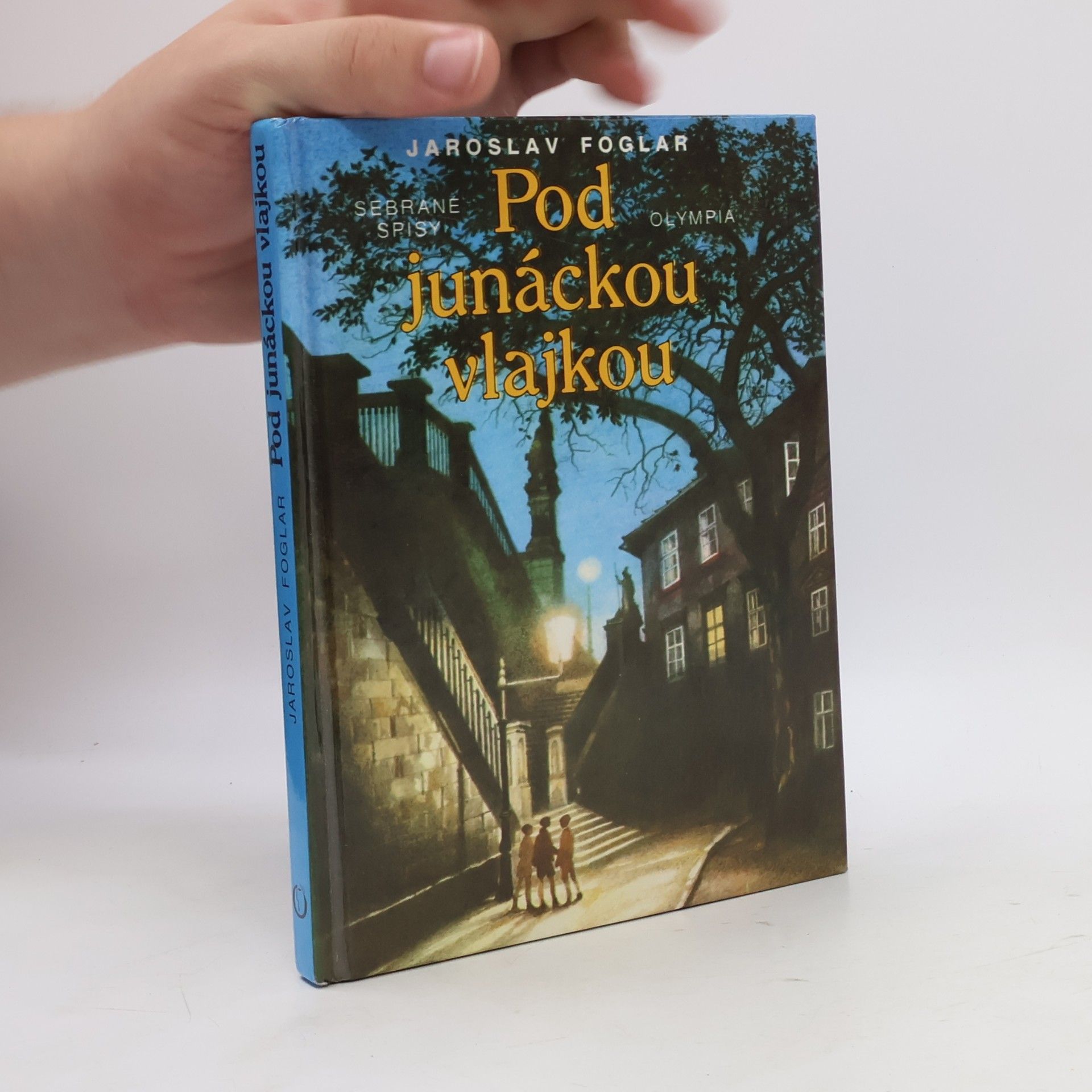 Jaroslav Foglar Pod junáckou vlajkou