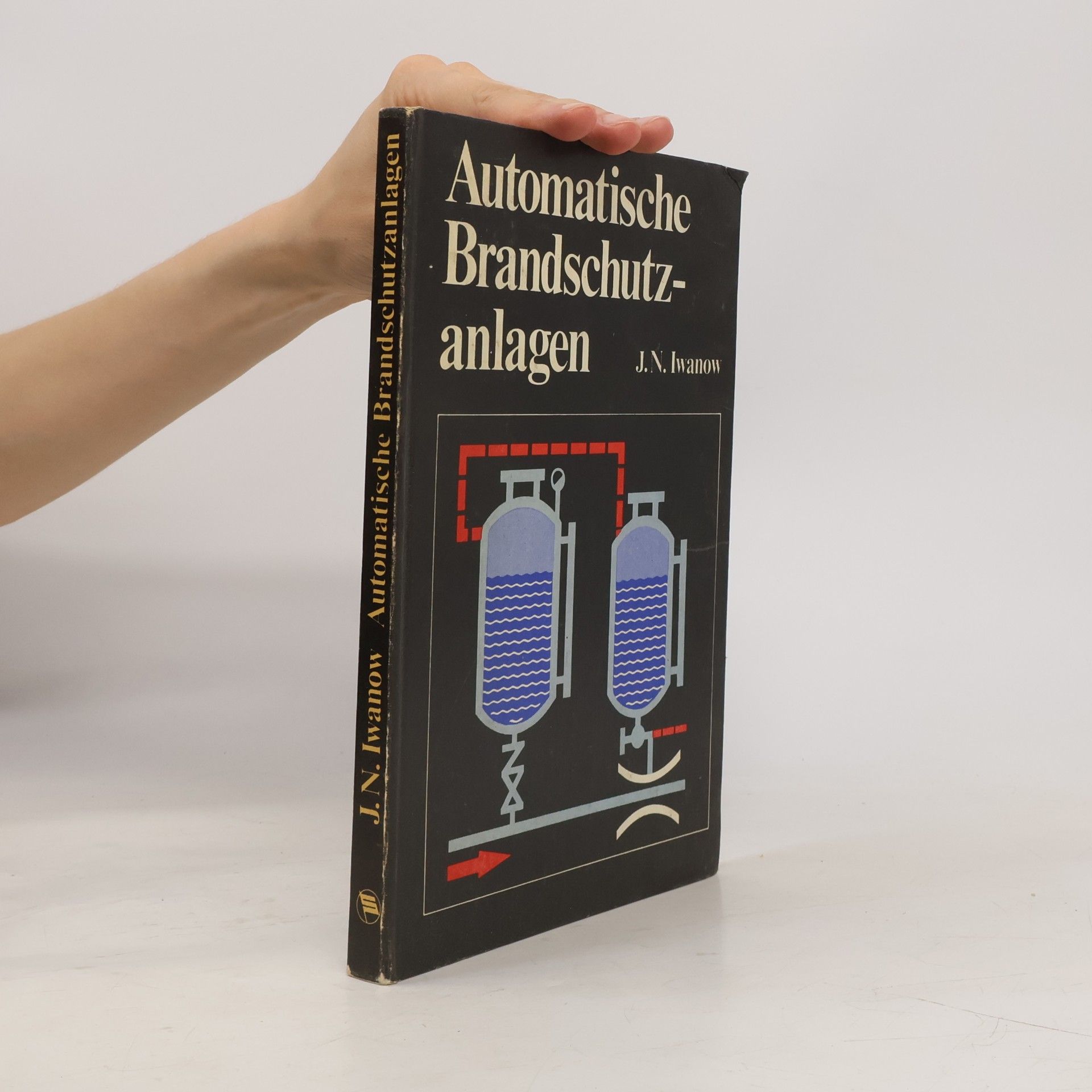 Jewgeni Nikolajewitsch Iwanow  Automatische Brandschutzanlagen