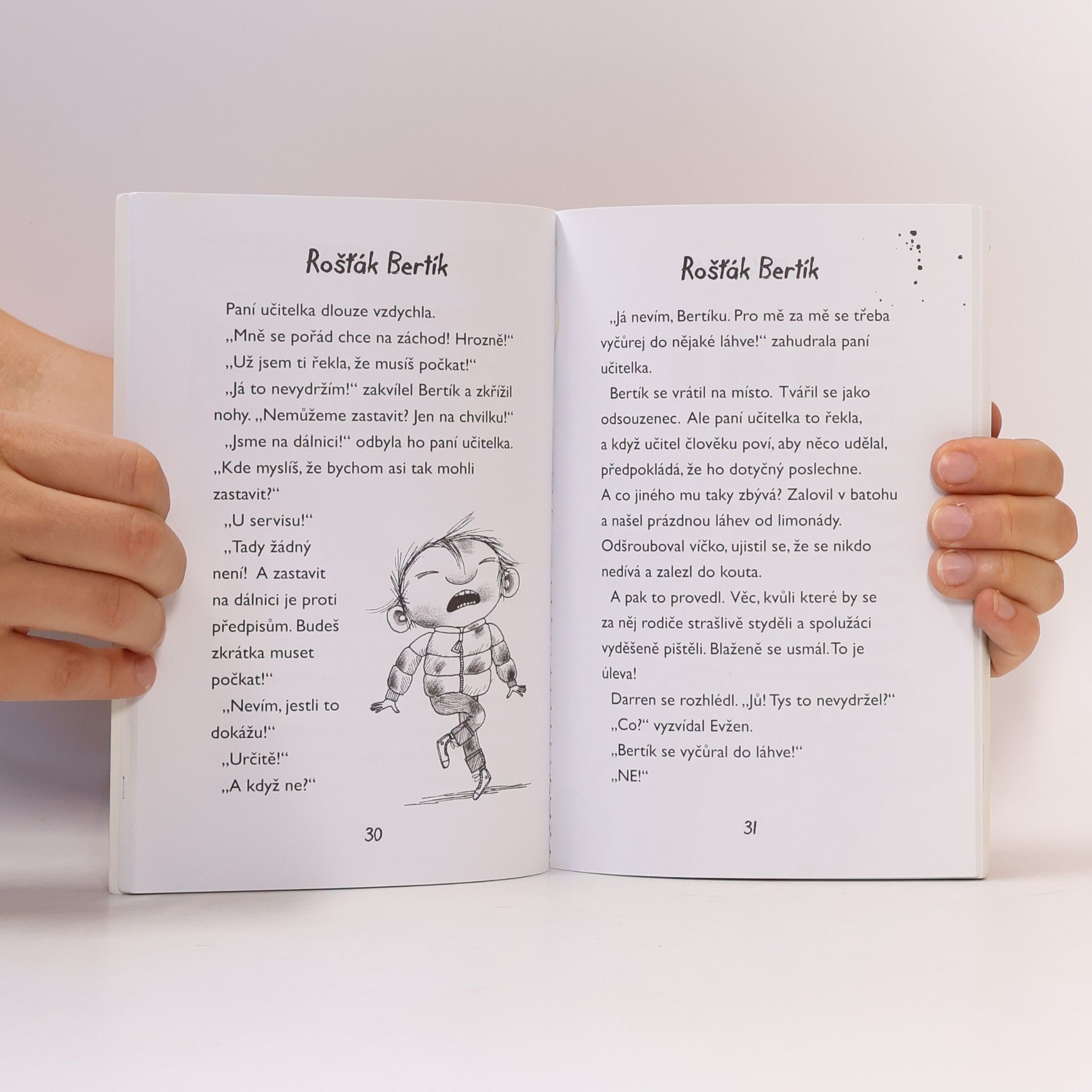 Alan MacDonald Rošťák Bertík. Čůraaat!