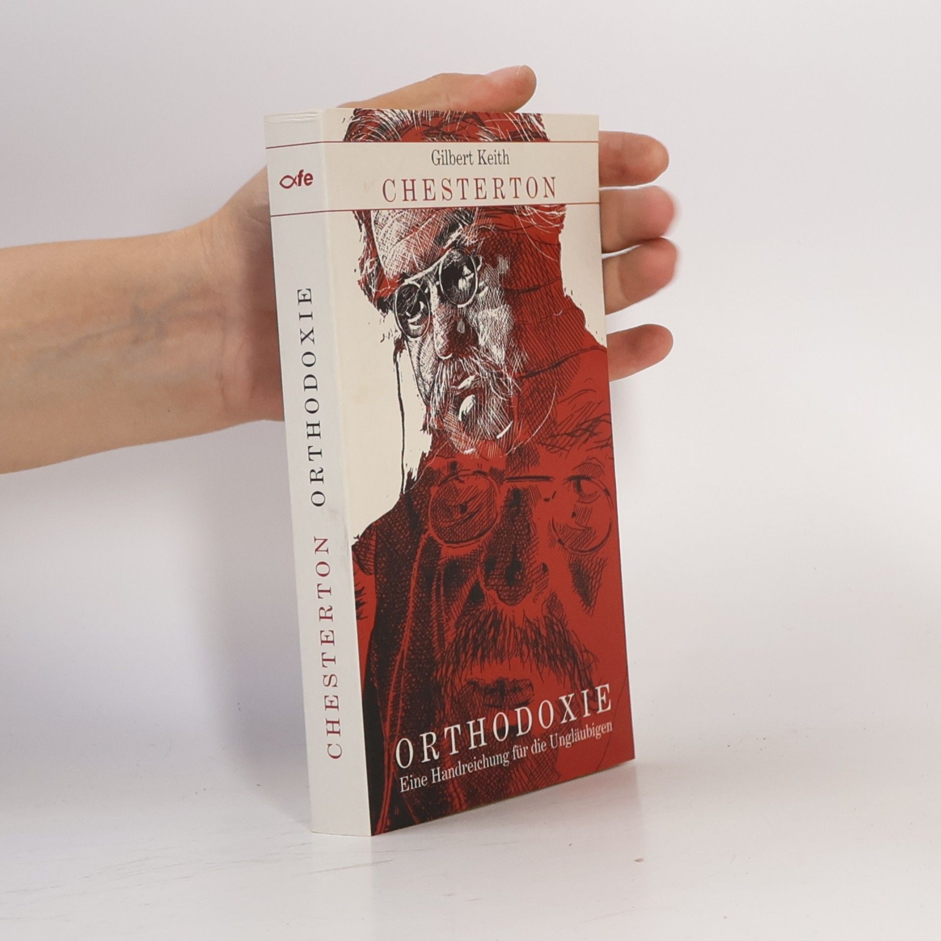 G. K. Chesterton Orthodoxie