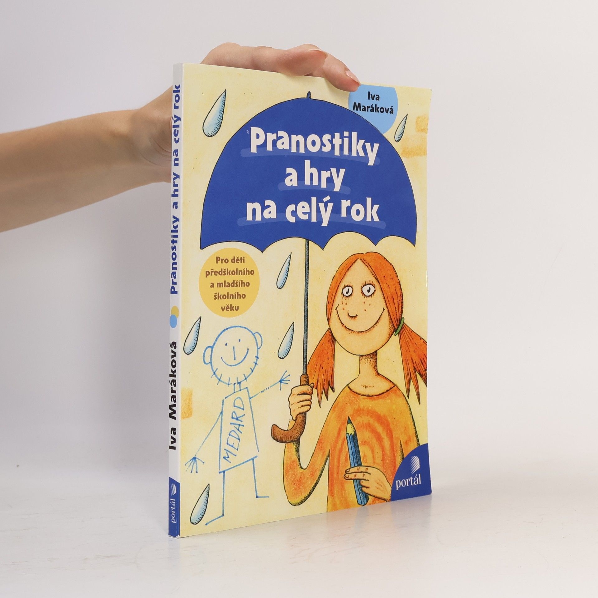Ivana Maráková Pranostiky a hry na celý rok