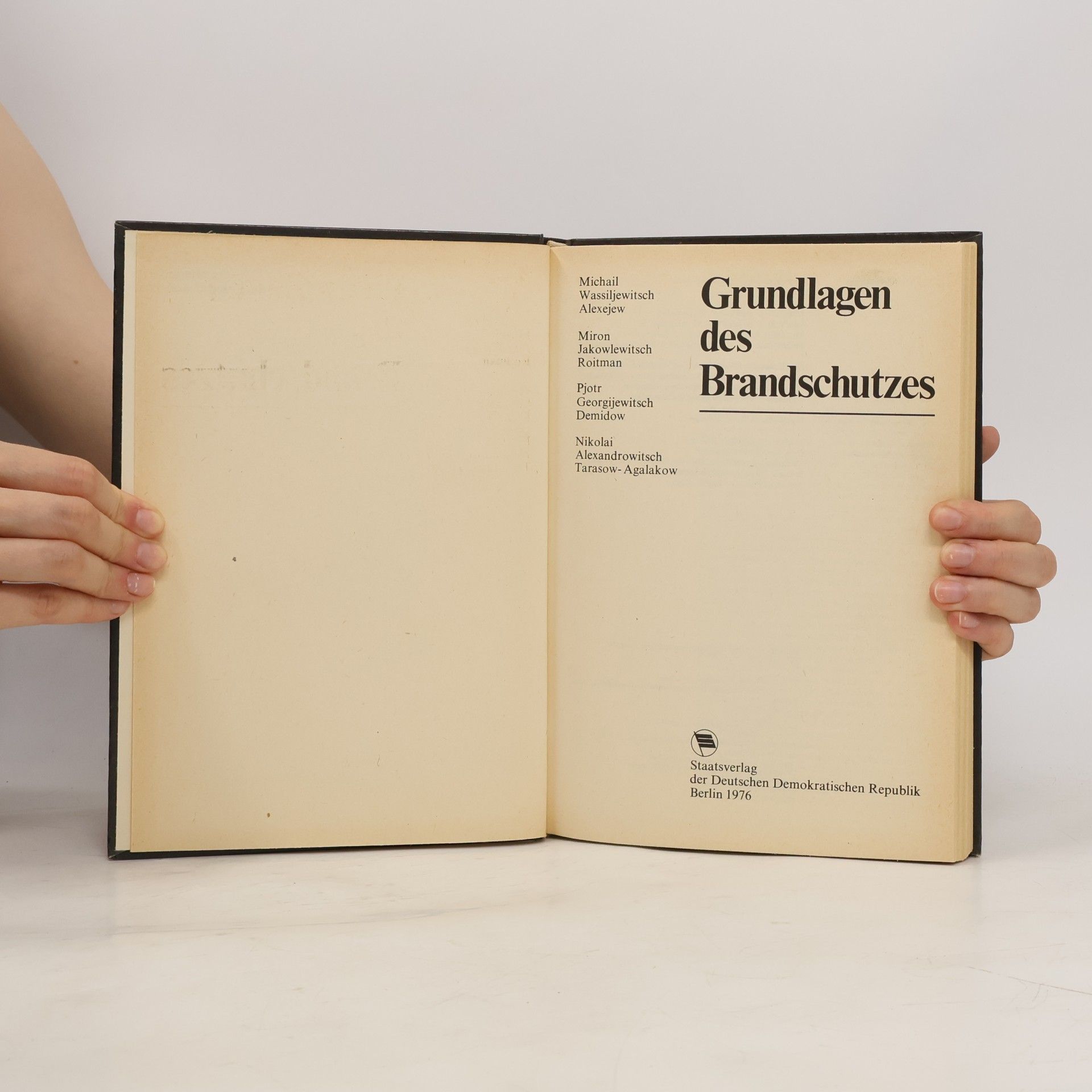 Autorenkollektiv Grundlagen des Brandschutzes