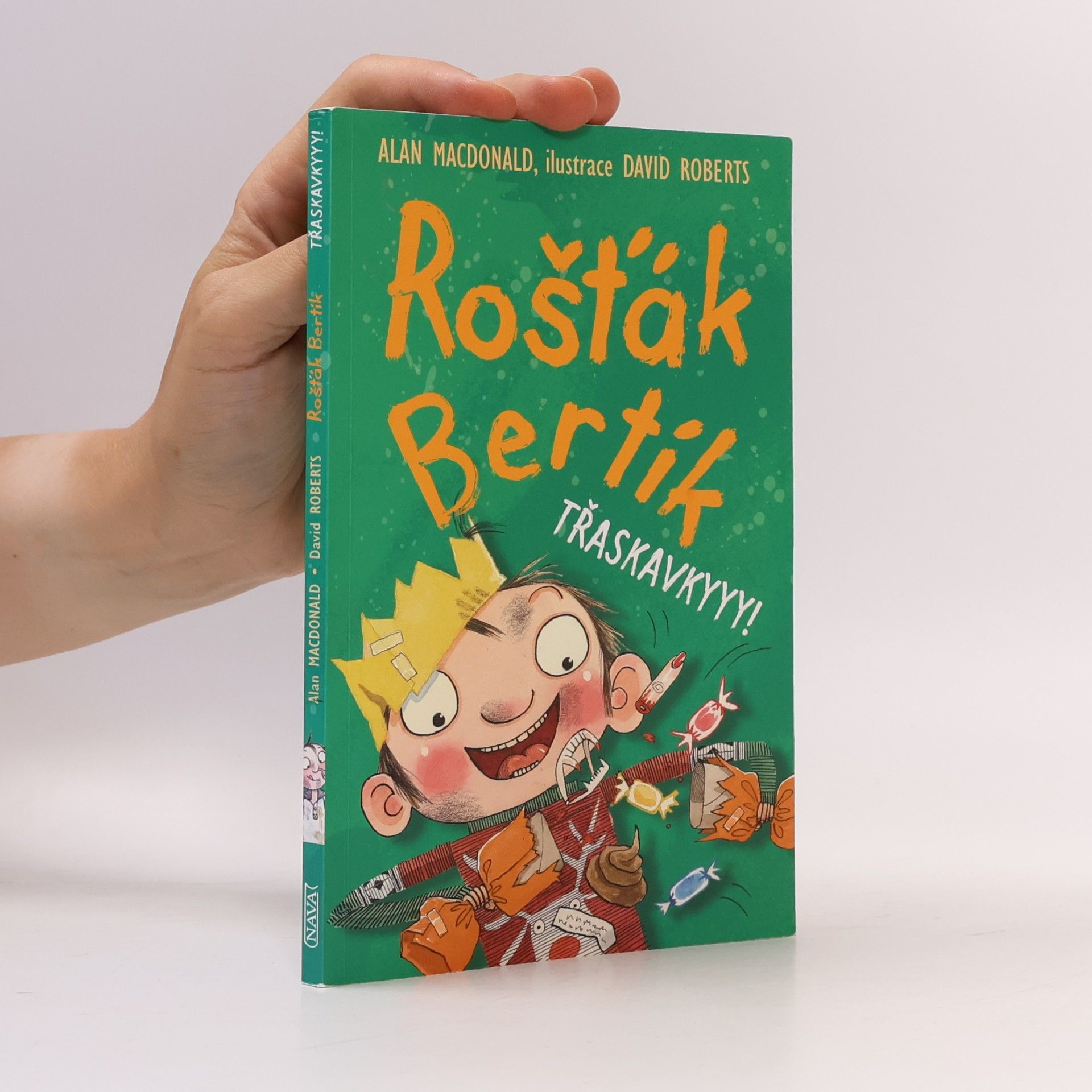 Rošťák Bertík. Třaskavkyyy!