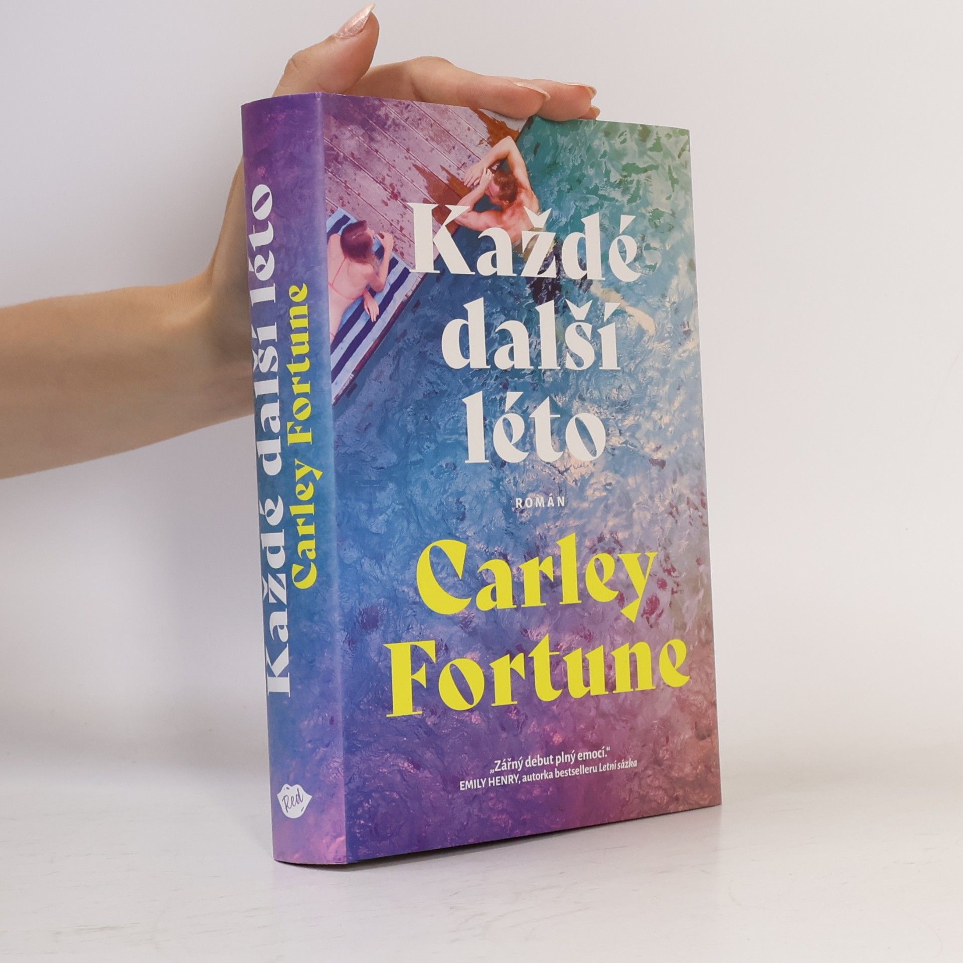 Carley Fortune Každé další léto