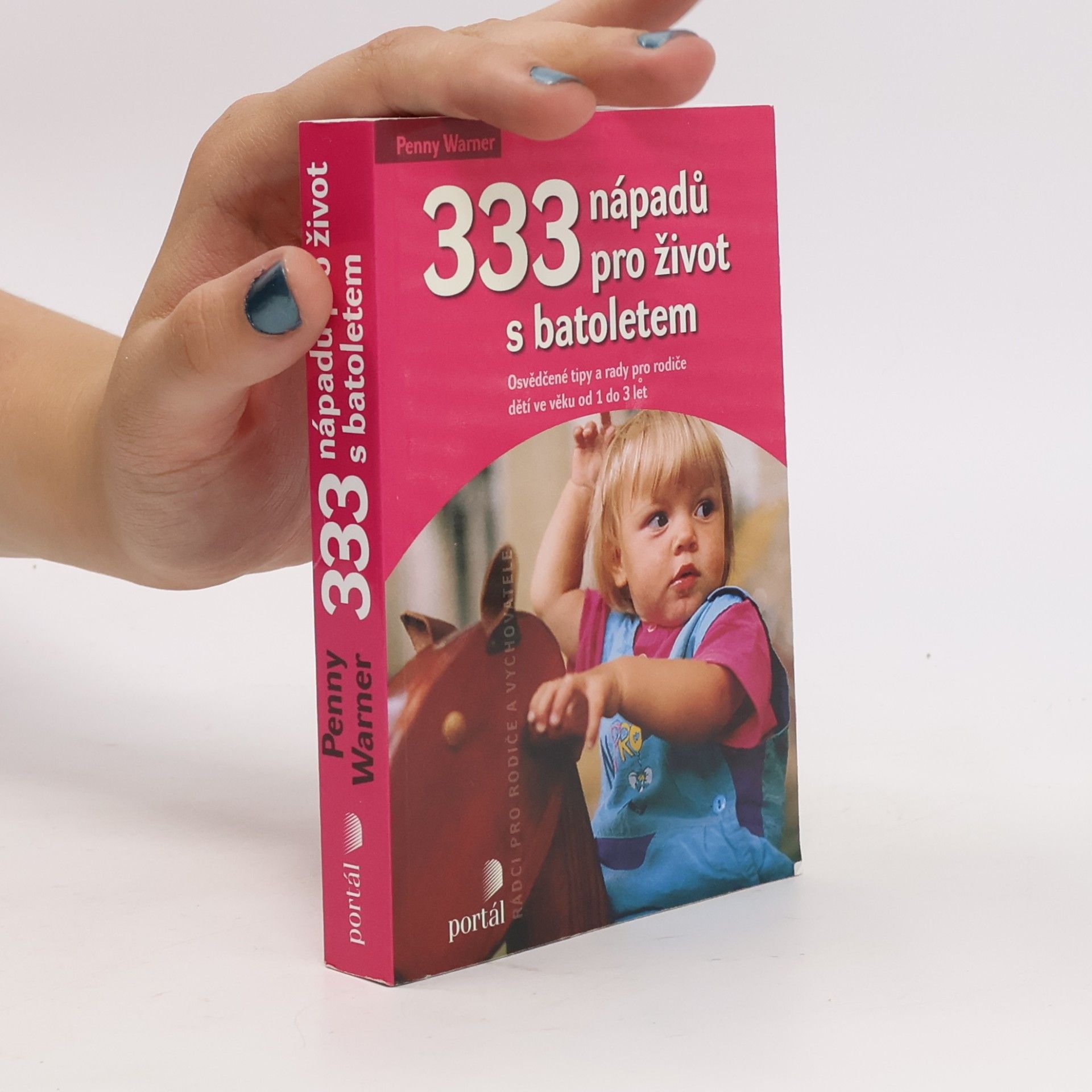 Michaela Šárová 333 nápadů pro život s batoletem