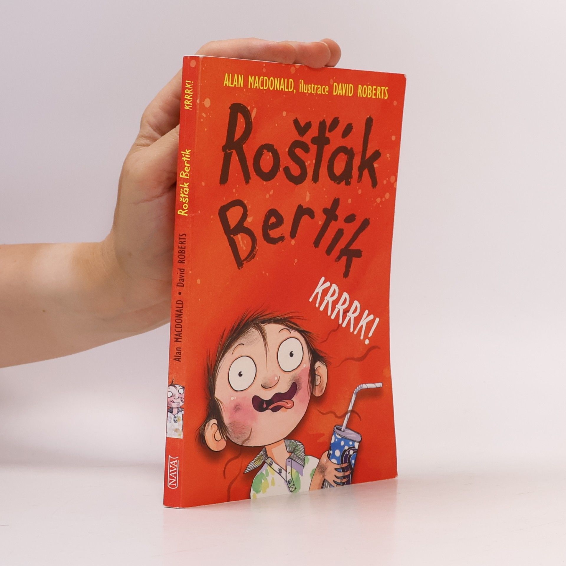 Alan MacDonald Rošťák Bertík. Krrrk!