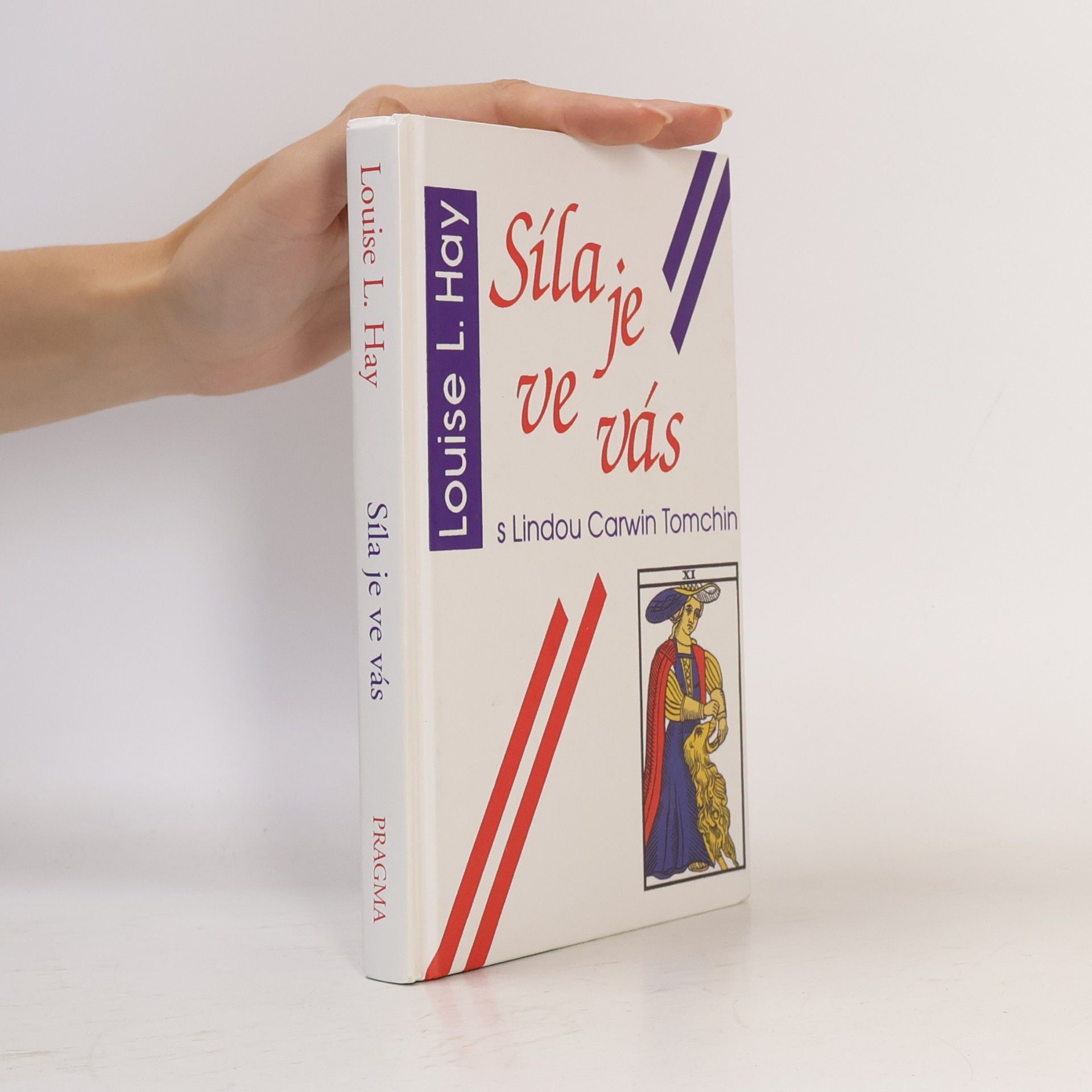 Louise Lynn Hay Síla je ve vás