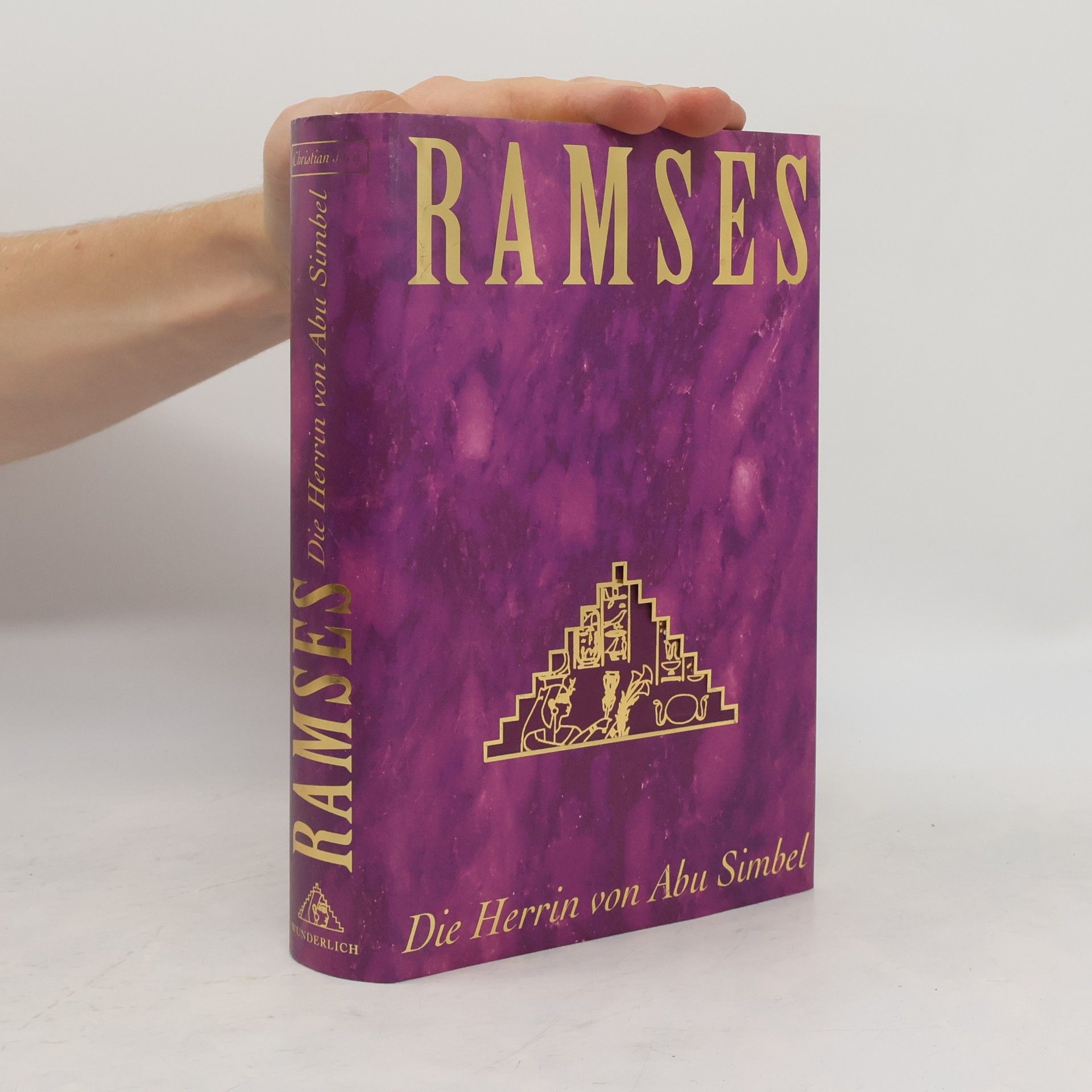 Christian Jacq Ramses. Die Herrin von Abu Simbel