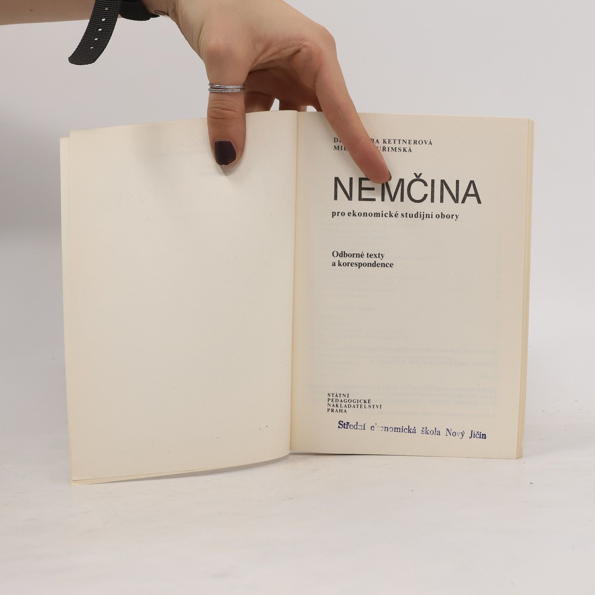 Drahomíra Kettnerová Němčina pro ekonomické studijní obory : Odborné texty a korespondence