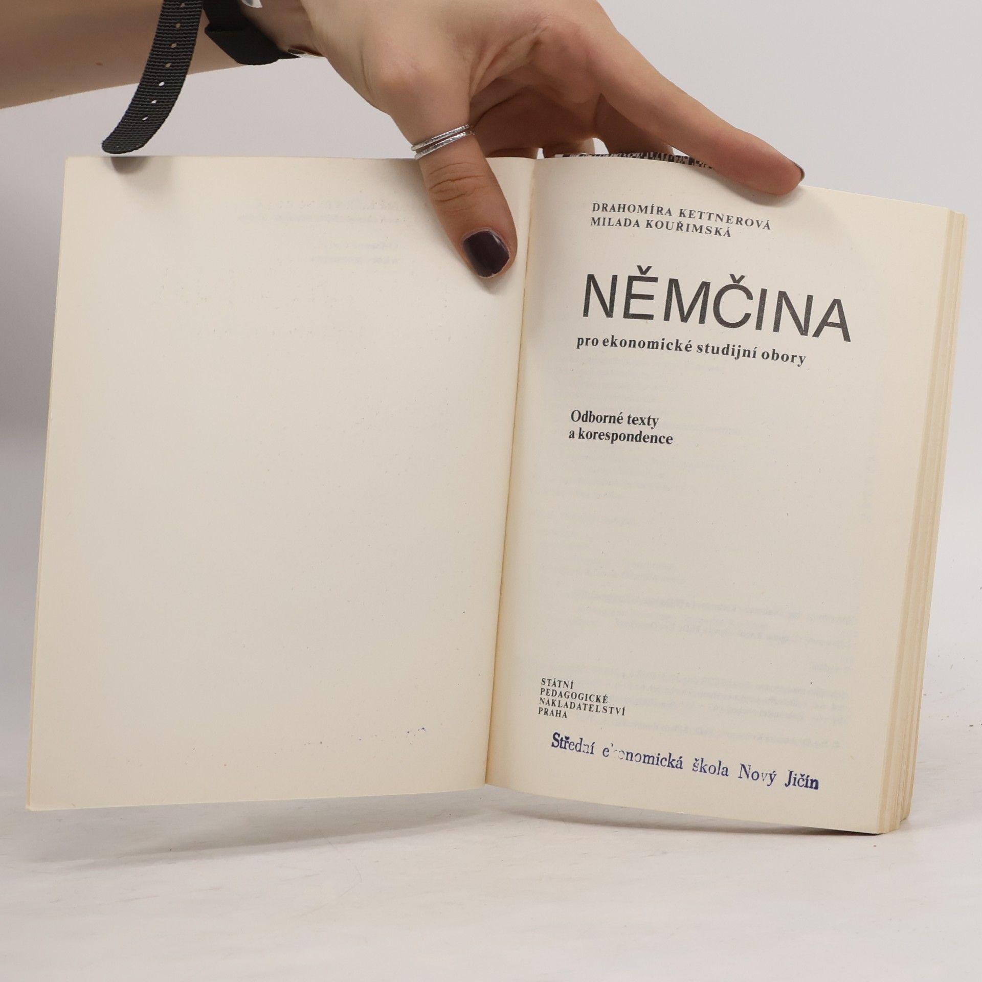 Drahomíra Kettnerová Němčina pro ekonomické studijní obory : Odborné texty a korespondence
