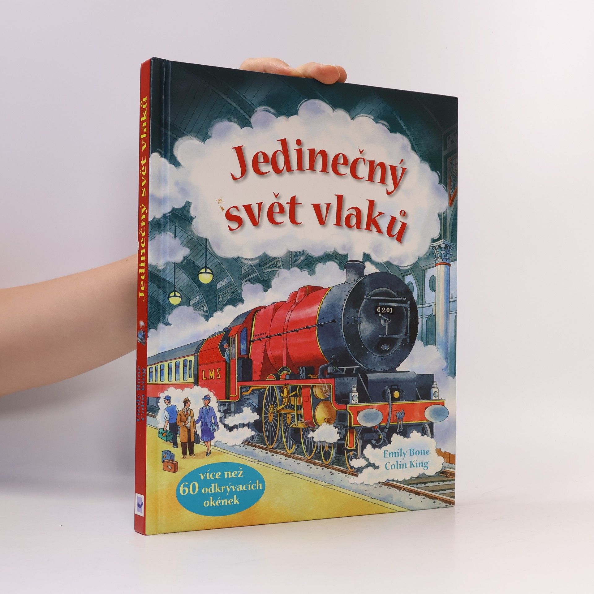 Emily Bone Jedinečný svět vlaků