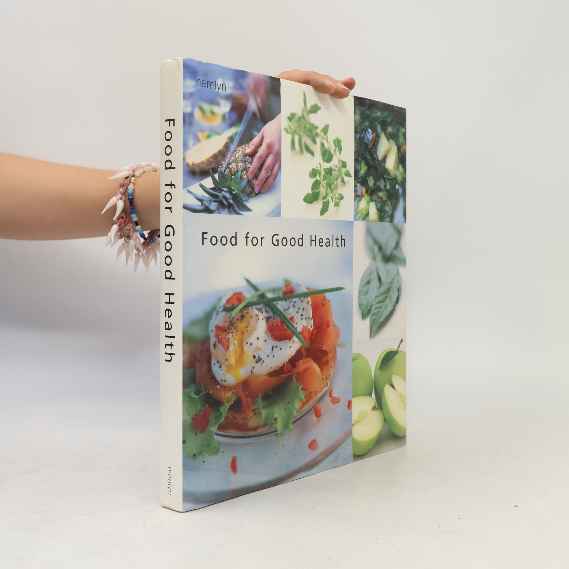 Various authors Food for Good Health
