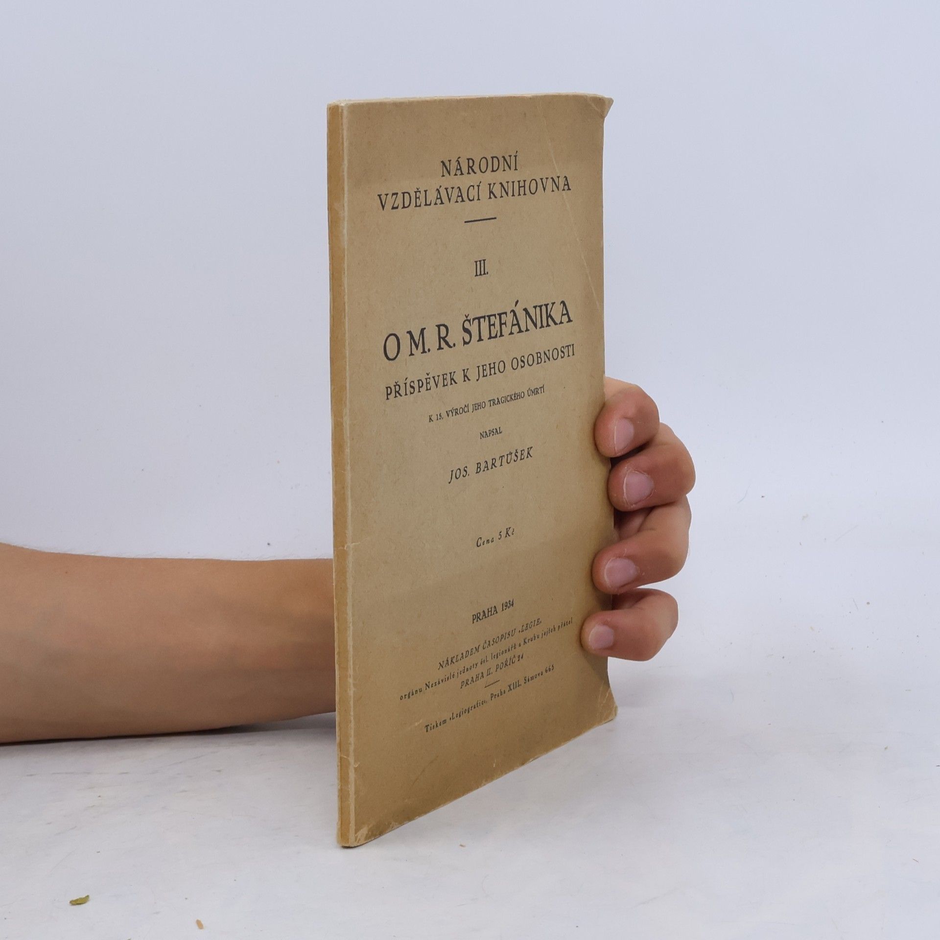 O M. R. Štefánika: Příspěvek k jeho osobnosti