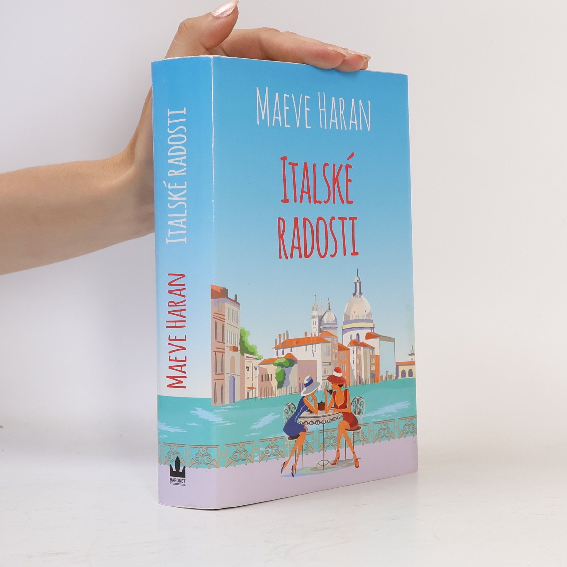 Maeve Haran Italské radosti
