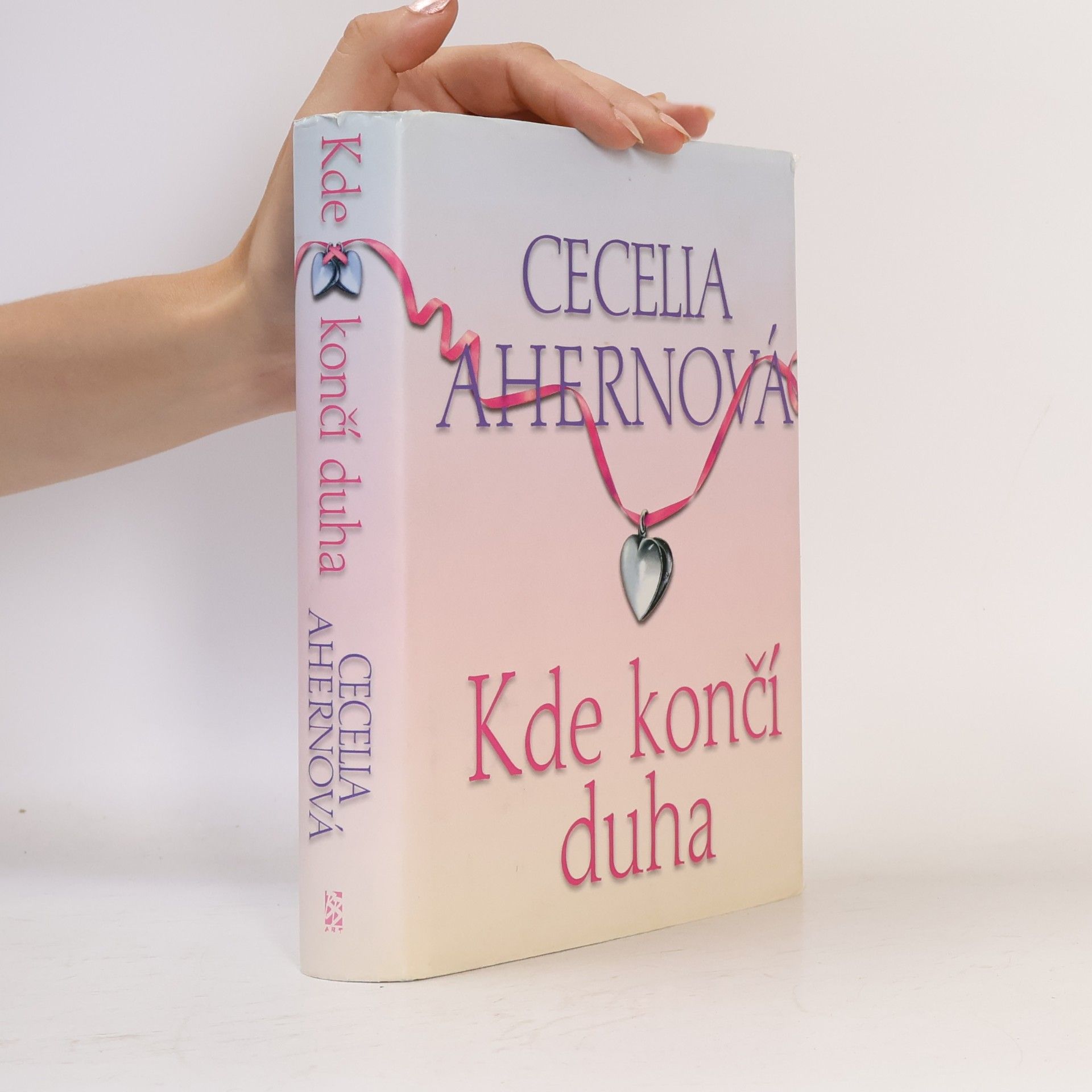 Cecelia Ahern Kde končí duha