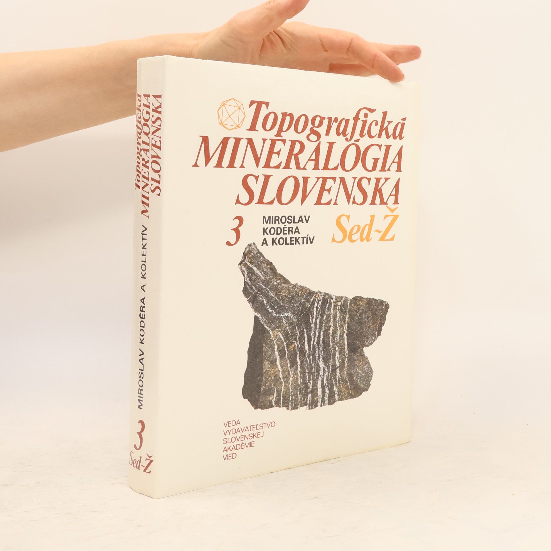 Miroslav Koděra Topografická mineralógia Slovenska 3. Sed - Ž