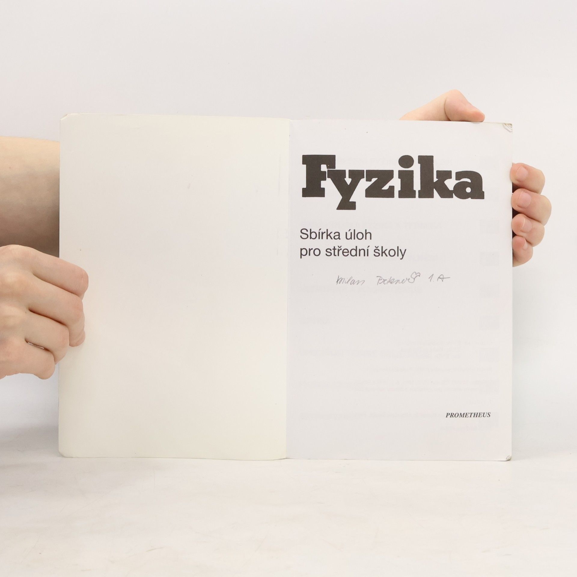 Miroslava Široká Fyzika. Sbírka úloh pro střední školy