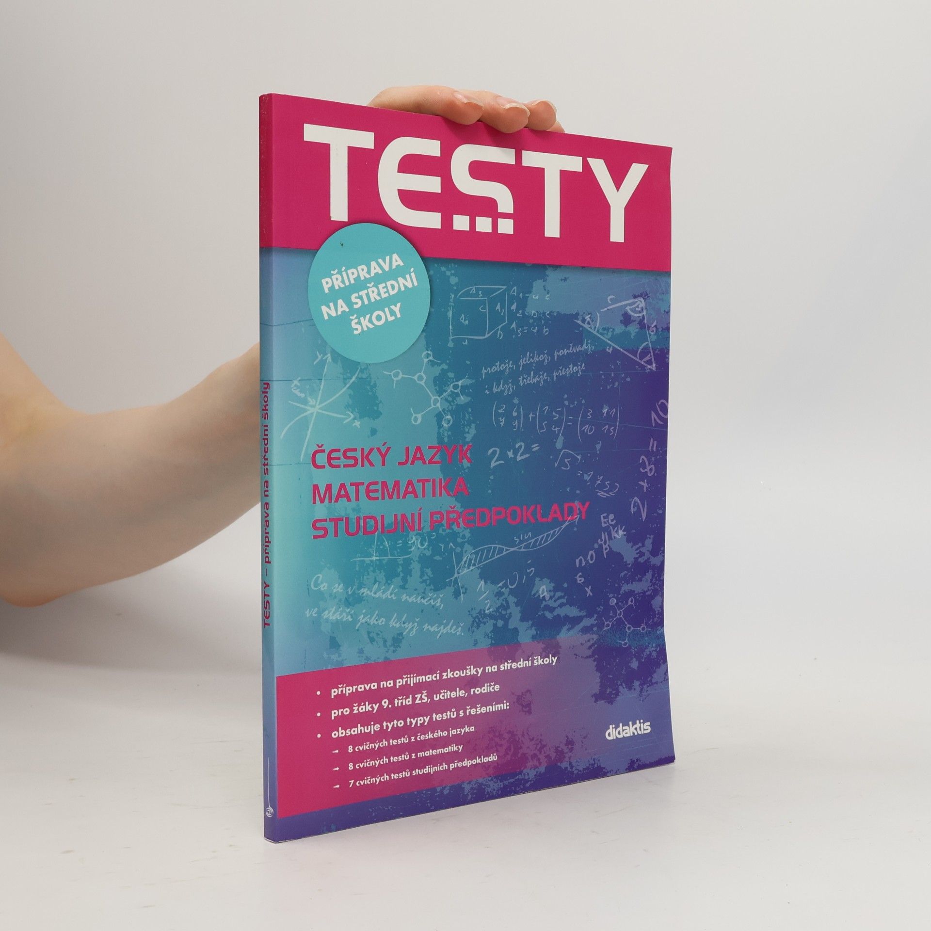 Petra Červinková Testy příprava na střední školy - Český jazyk, Matematika, Studijní předpoklady