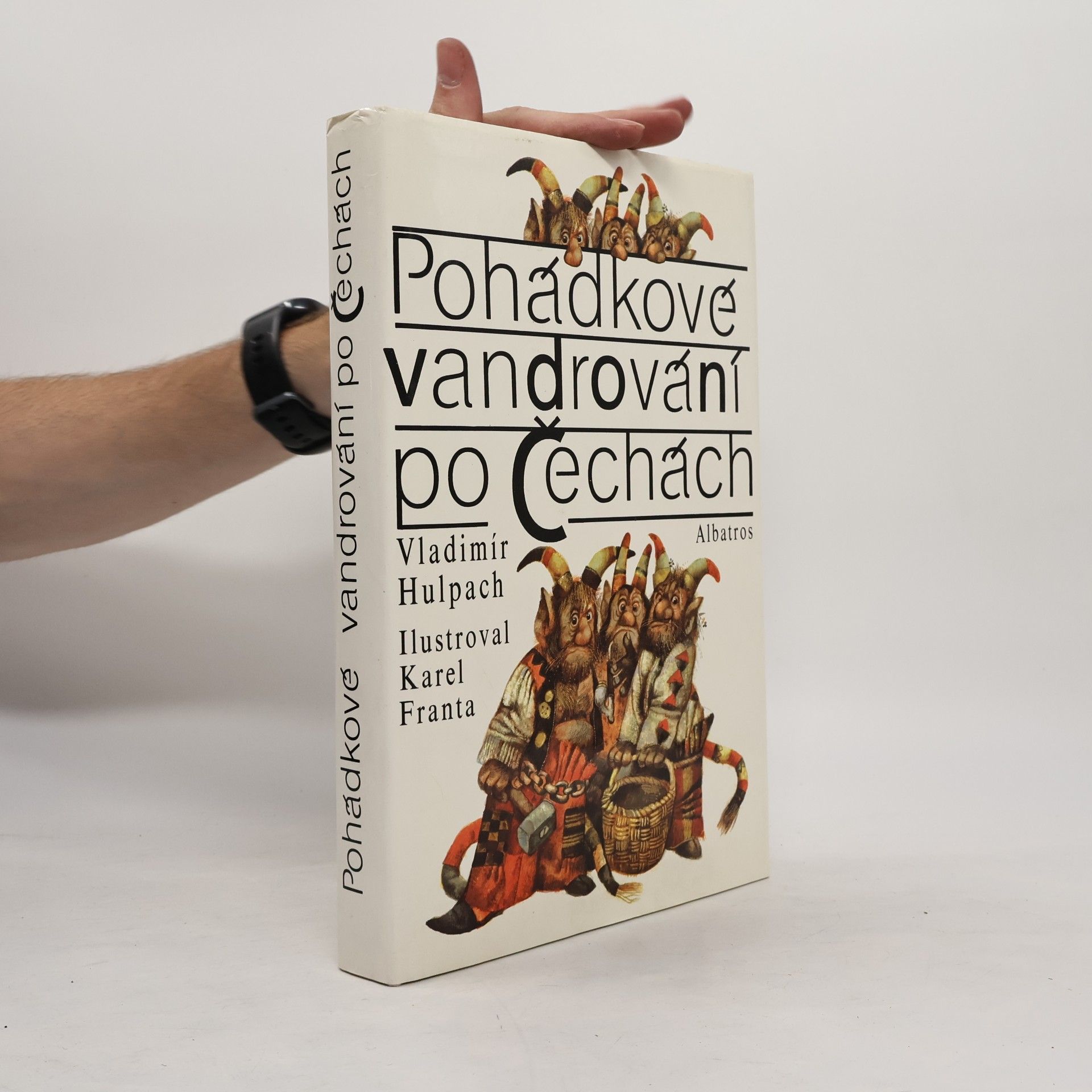 Vladimír Hulpach Pohádkové vandrování po Čechách