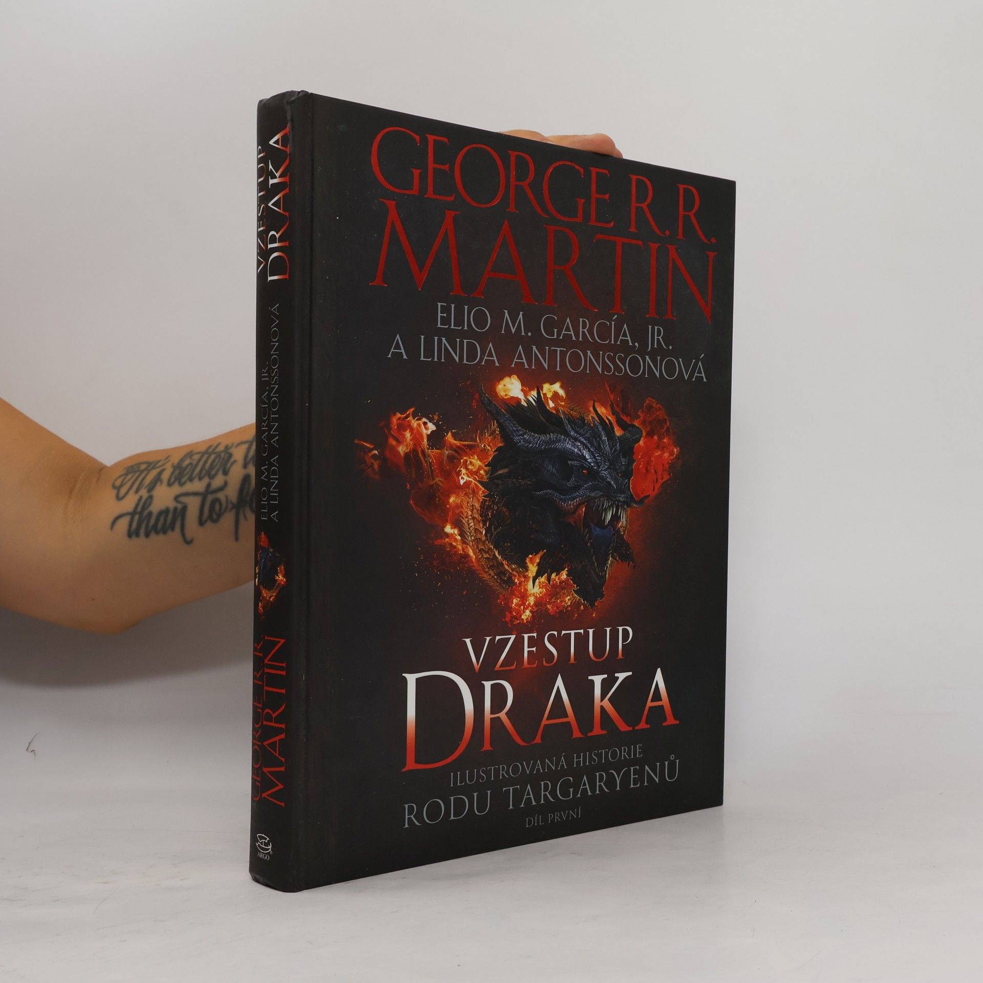 George R. R. Martin Vzestup draka. Ilustrovaná historie rodu Targaryenů