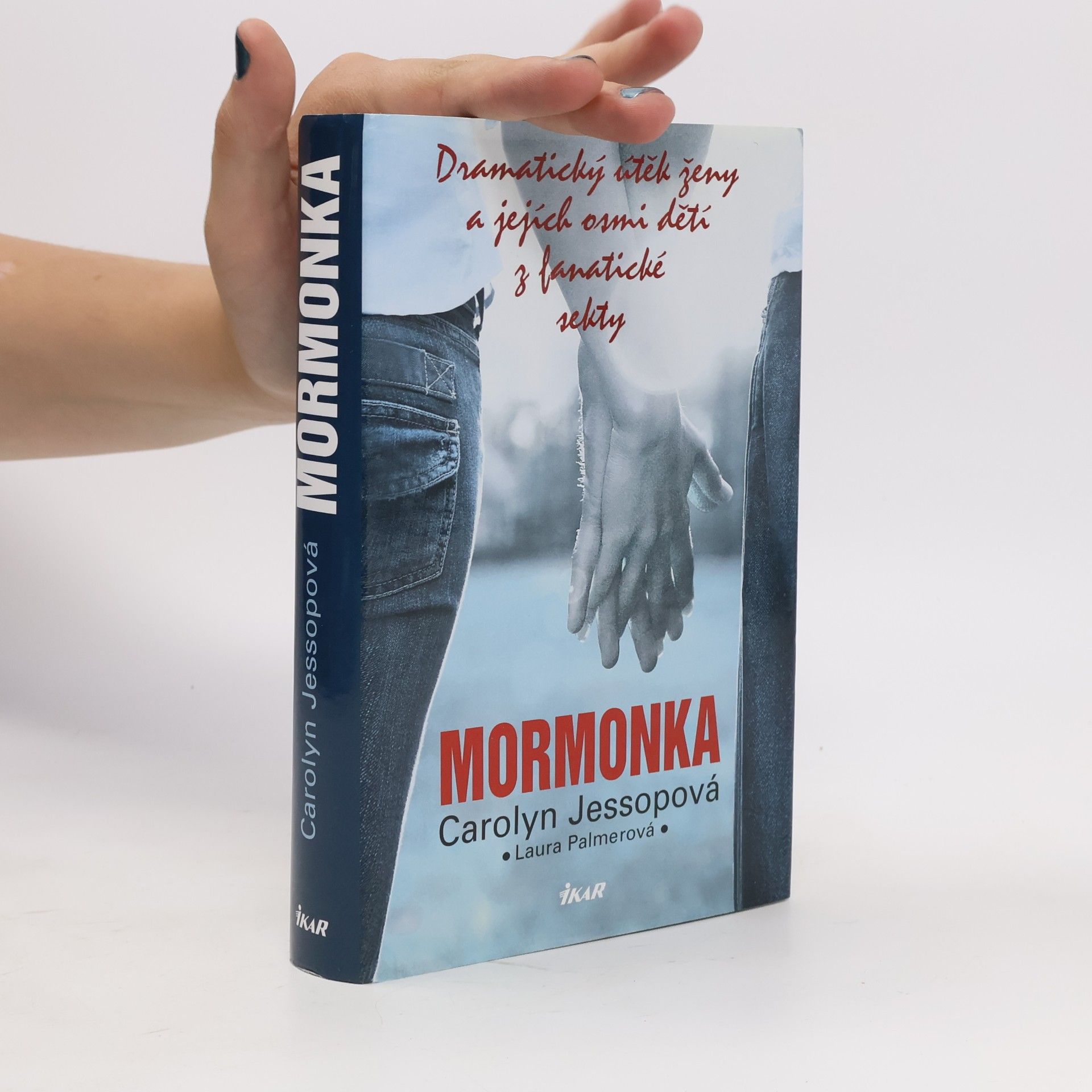 Carolyn Jessop Mormonka: Dramatický útěk ženy a jejích osmi dětí z fanatické sekty