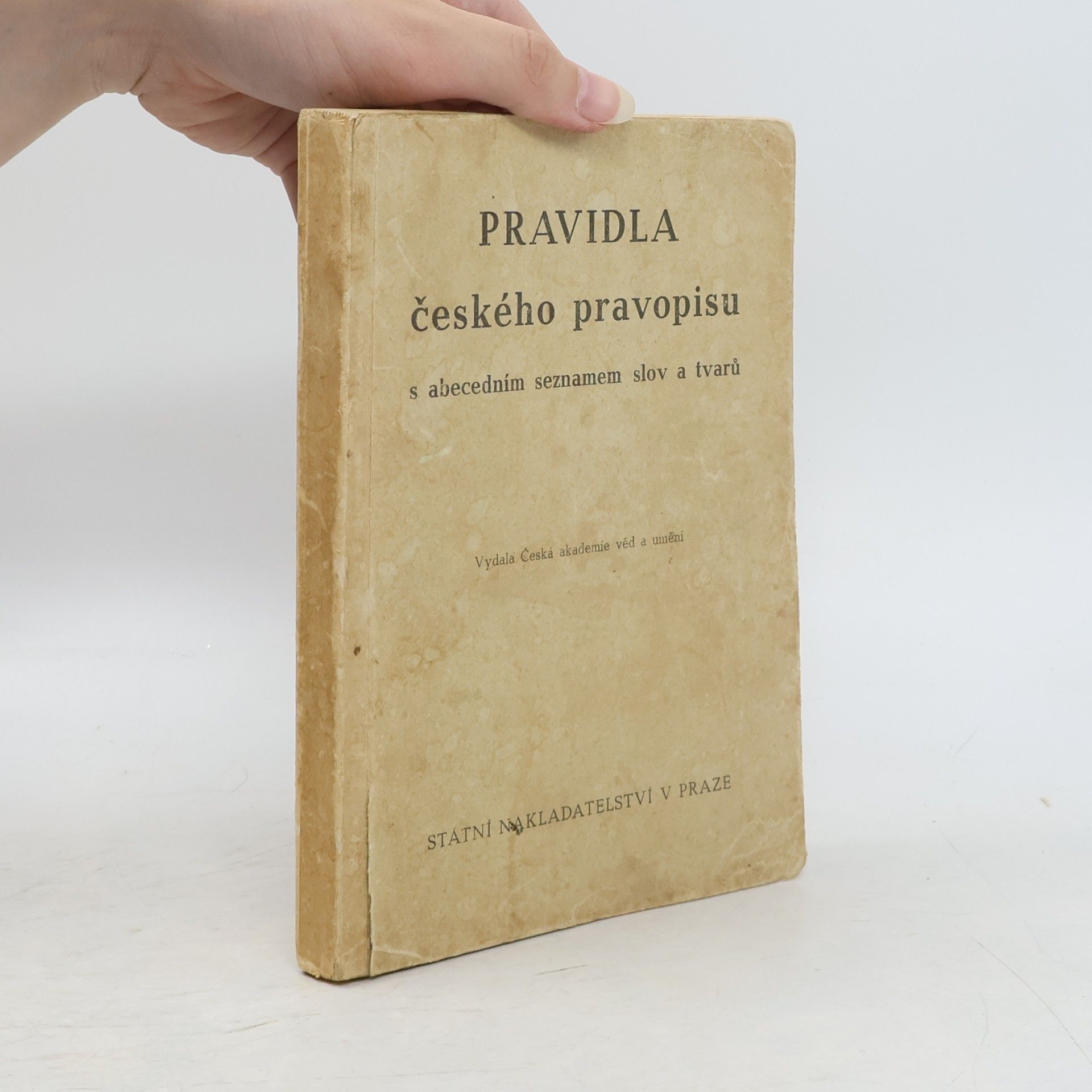 Kolektív autorov Pravidla českého pravopisu s abecedním seznamem slov a tvarů