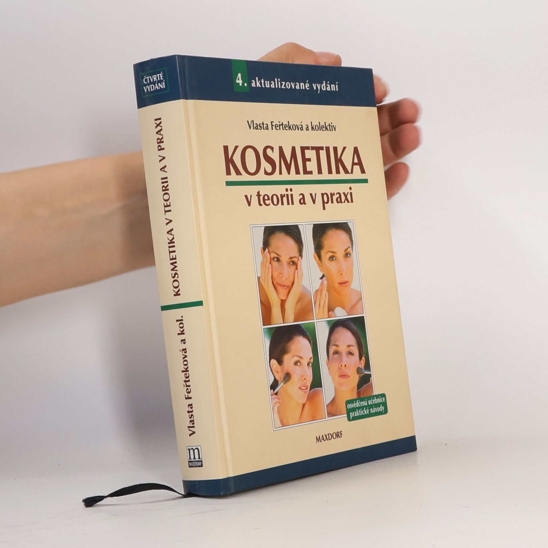 Vlasta Feřteková Kosmetika v teorii a v praxi