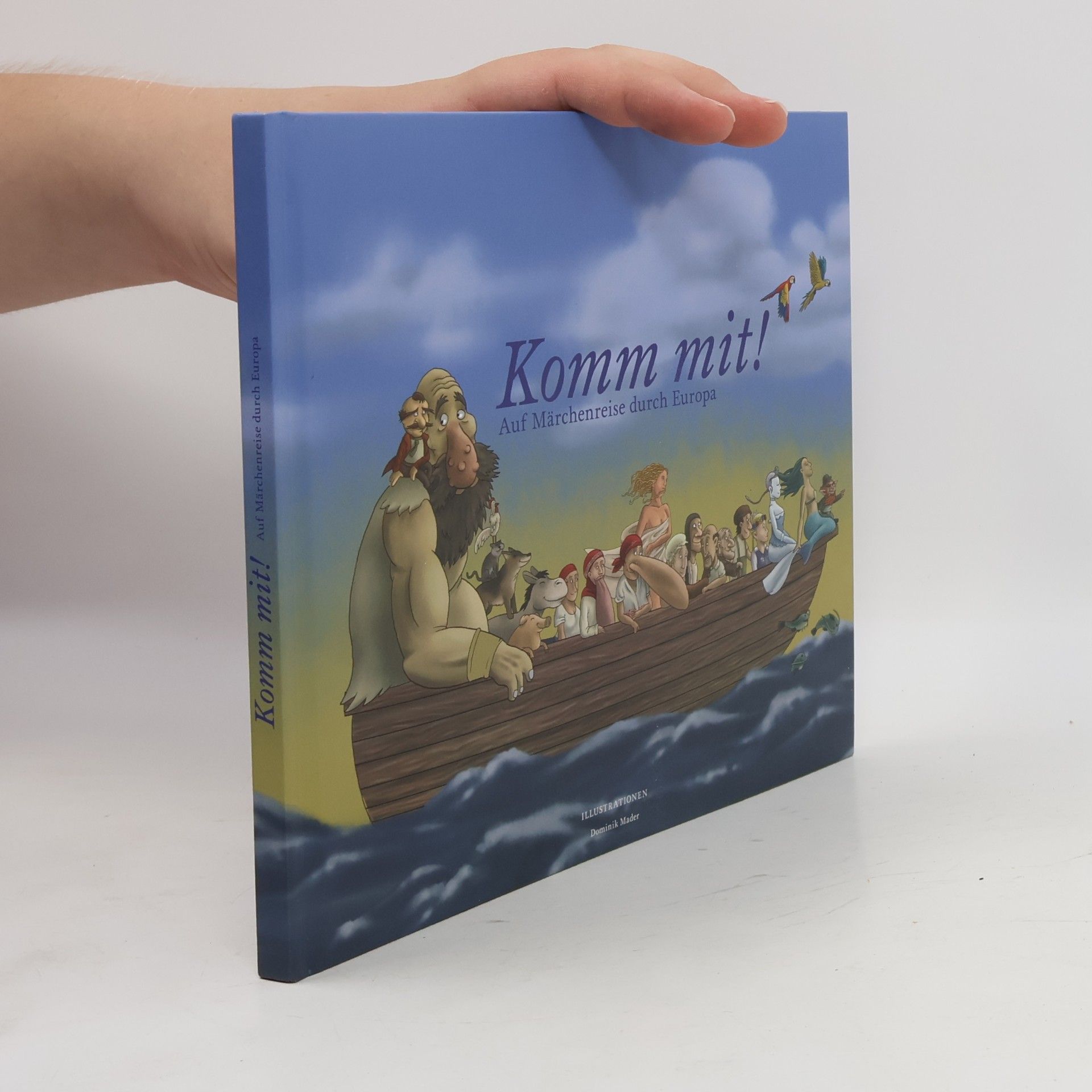 Autorenkollektiv Komm mit! Auf Märchenreise durch Europa