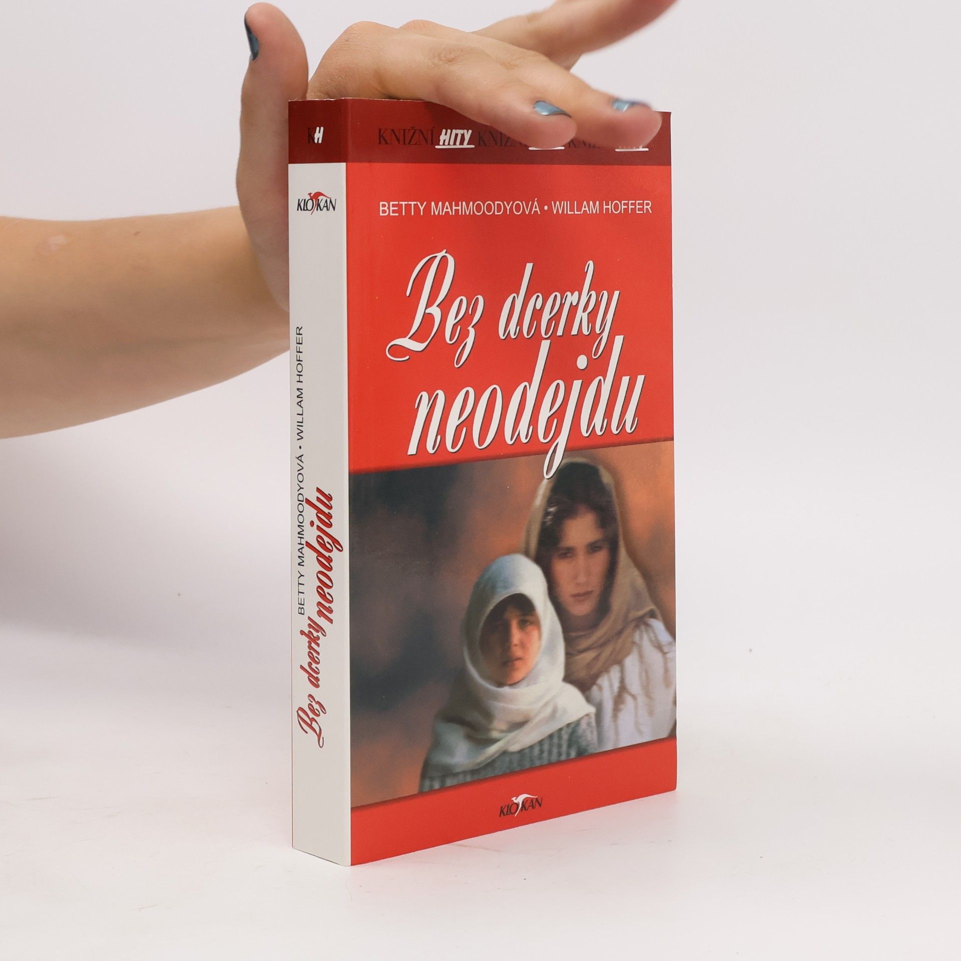 Betty Mahmoody Bez dcerky neodejdu