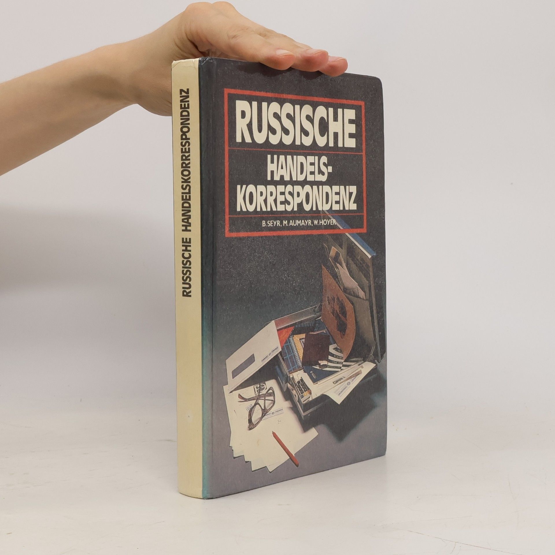 Bernhard Seyr Russische Handelskorrespondenz