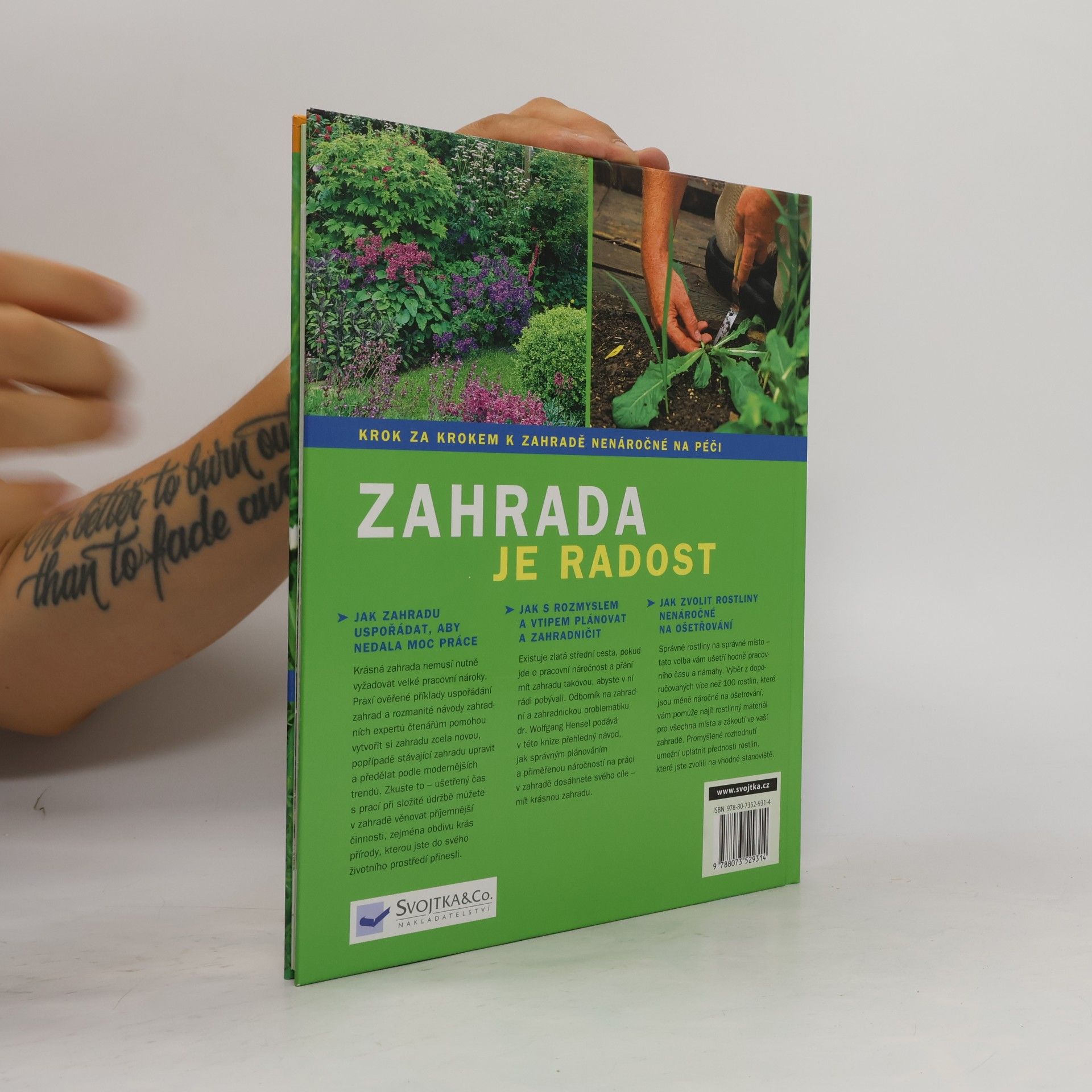 Wolfgang Hensel Zahrada je radost: Krok za krokem k zahradě nenáročné na péči