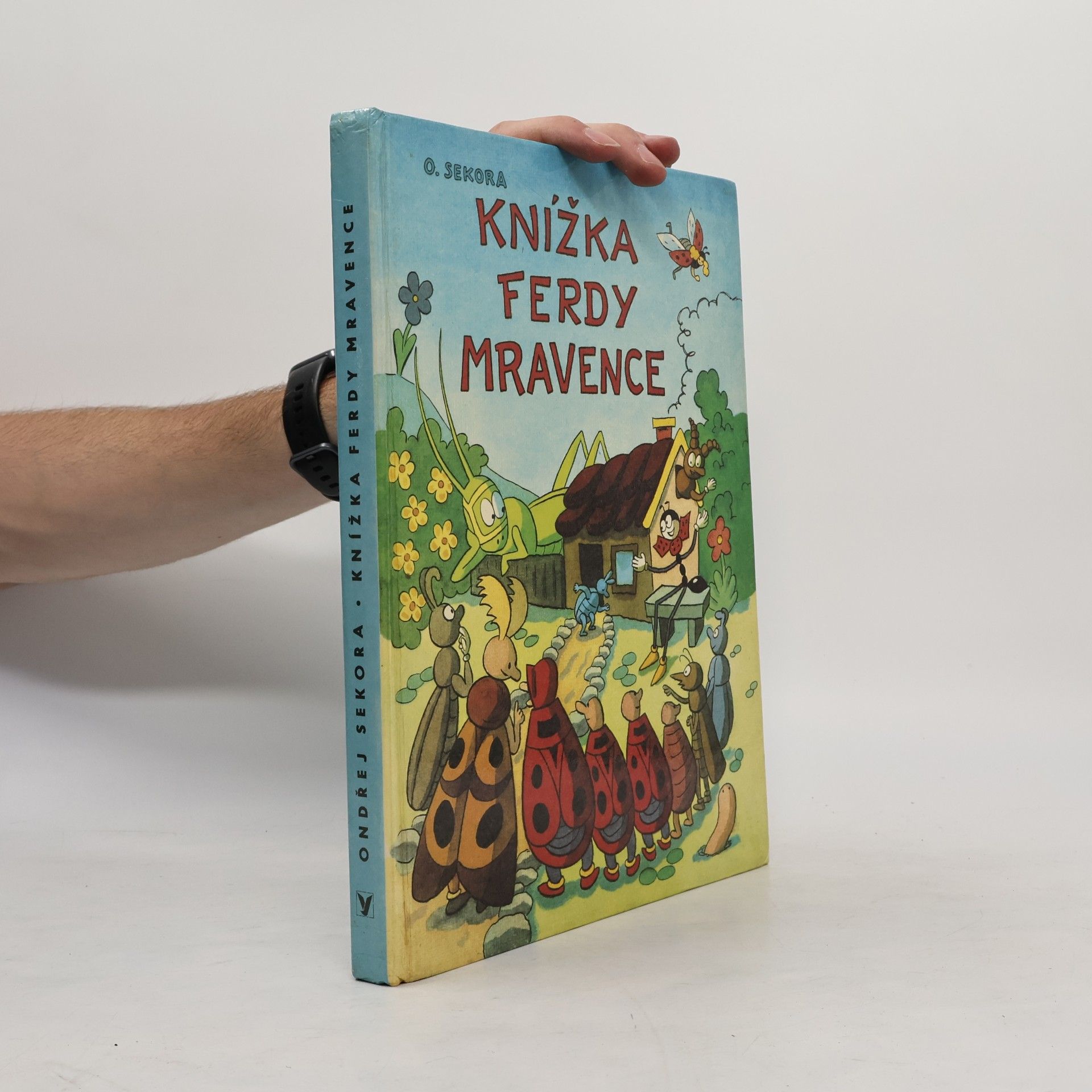 Ondřej J. Sekora Knížka Ferdy Mravence