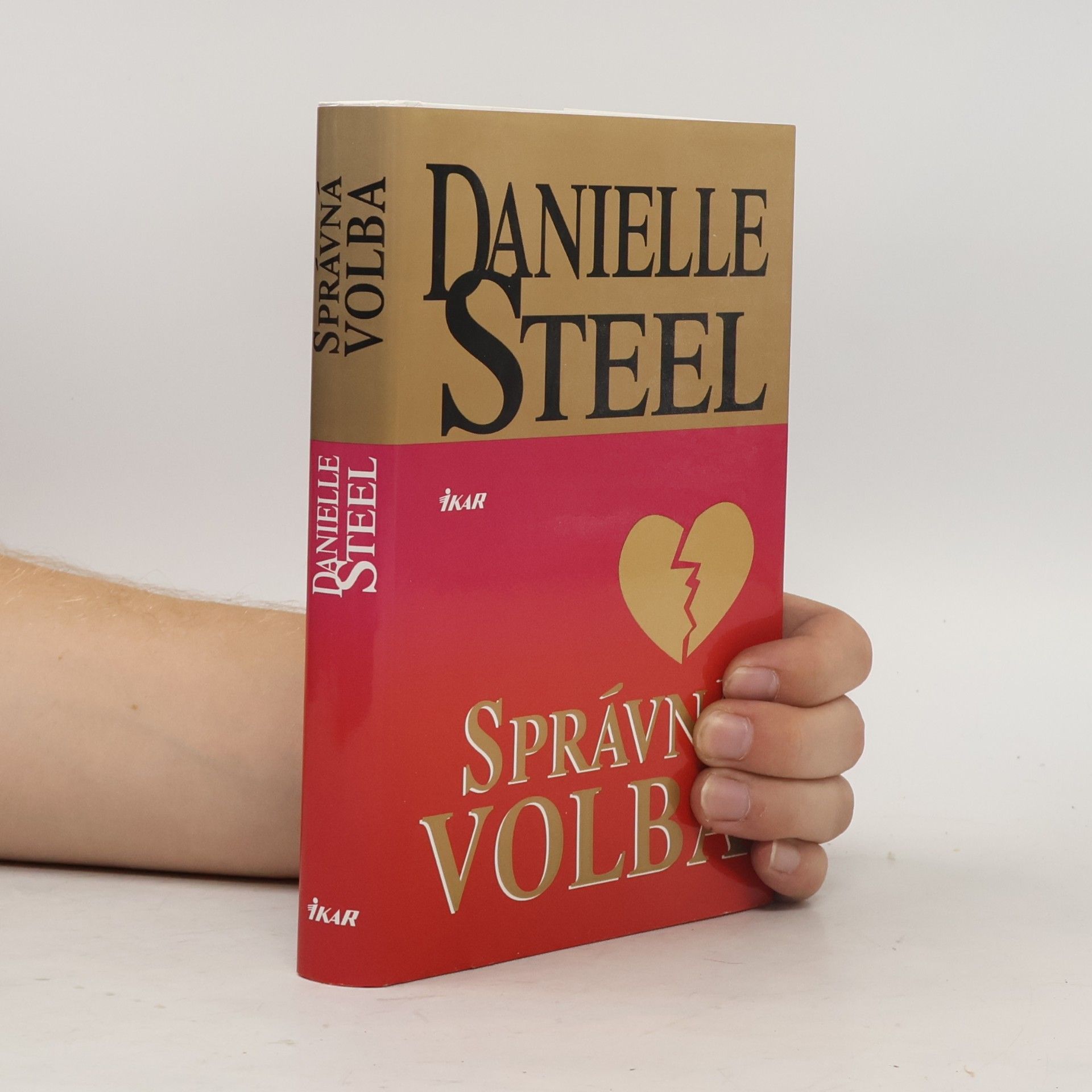 Danielle Steel Správná volba