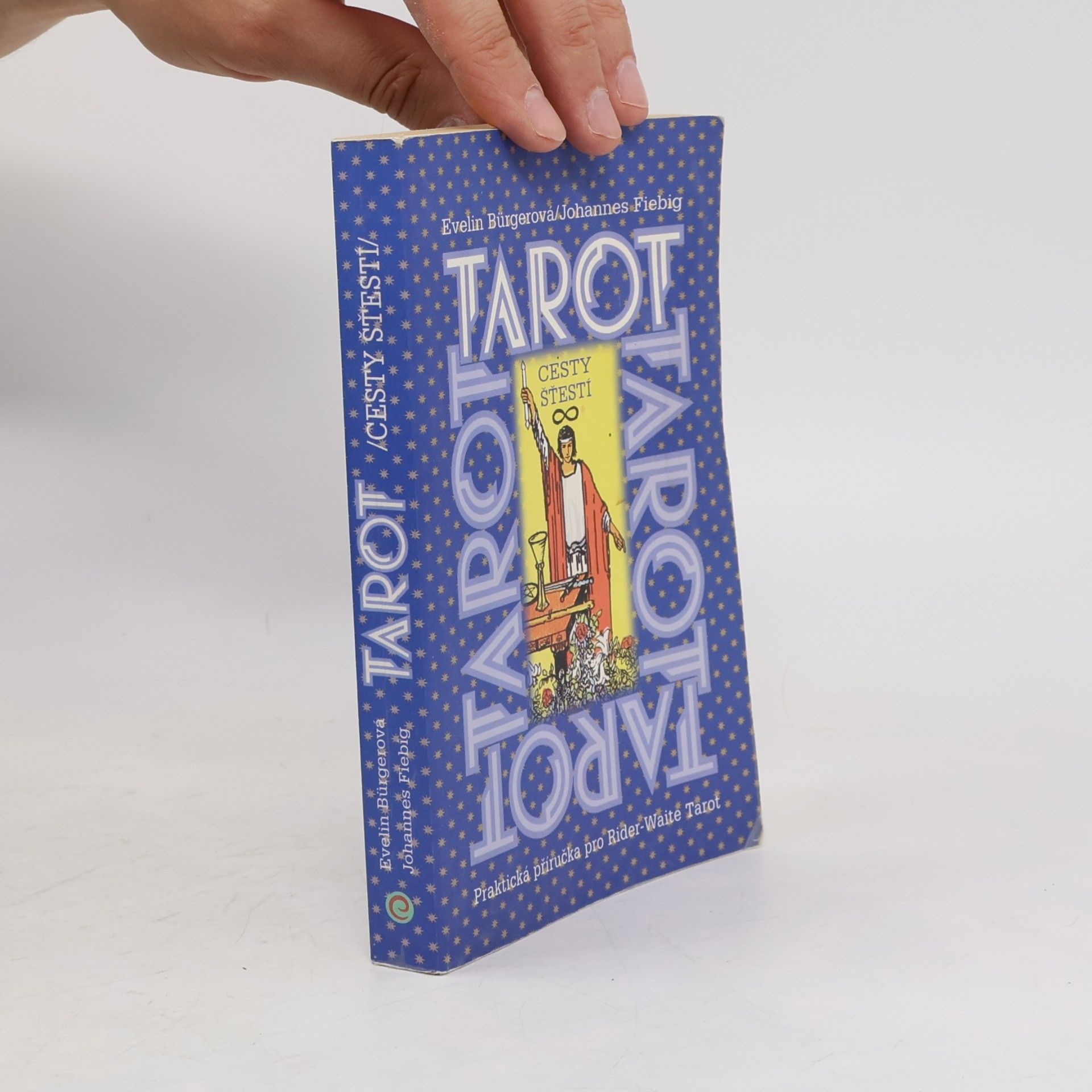 Tarot: cesty štěstí