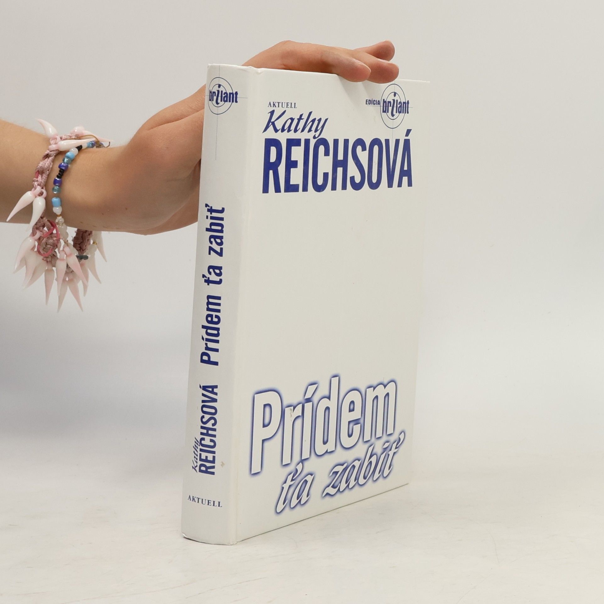 Kathy Reichs Prídem ťa zabiť
