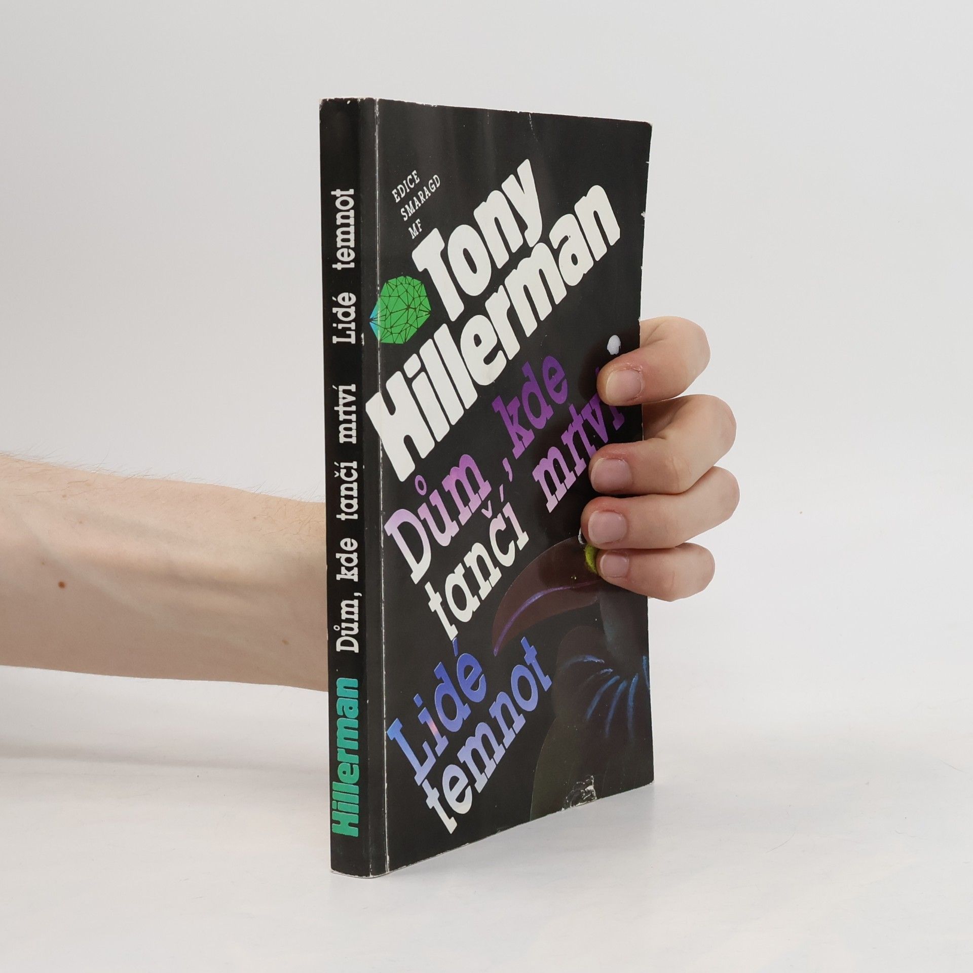 Tony Hillerman Dům, kde tančí mrtví ; Lidé temnot